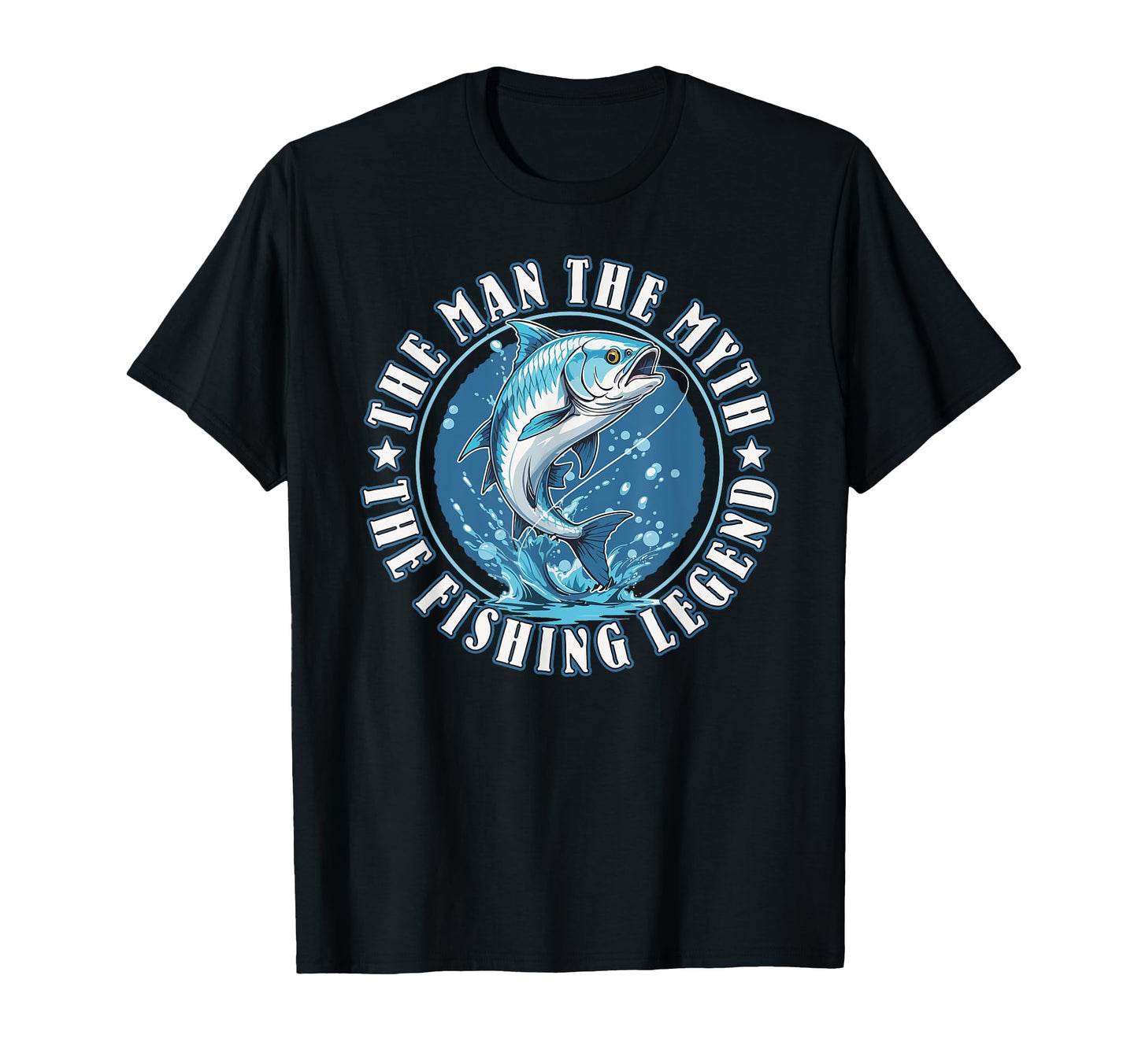 Funny Angler Myth Fishing Legend Dad T-Shirt - Graphic Print Men Women - T-Shirt, Sweatshirt, Hoodie