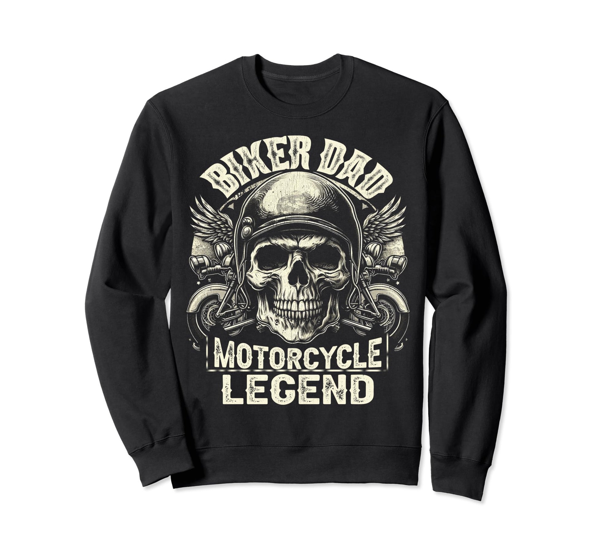 Biker Dad Motorcycle Legend Dad Sweatshirt - Casual Everyday Wear Unisex - T-Shirt, Sweatshirt, Hoodie
