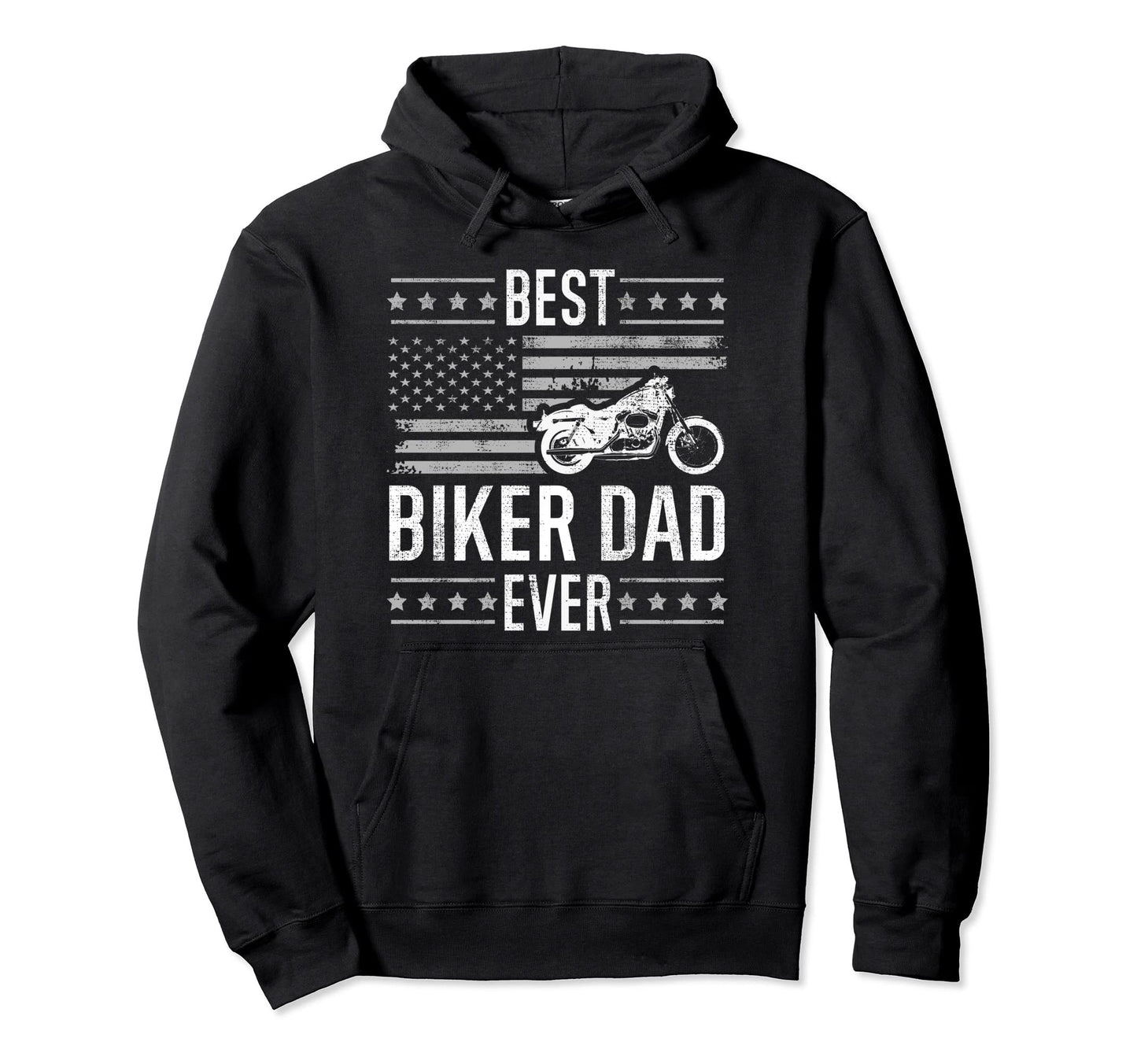 Best Biker Dad Ever Motorcycle American Hoodie - Aesthetic Graphic Unisex - T-Shirt, Sweatshirt, Hoodie