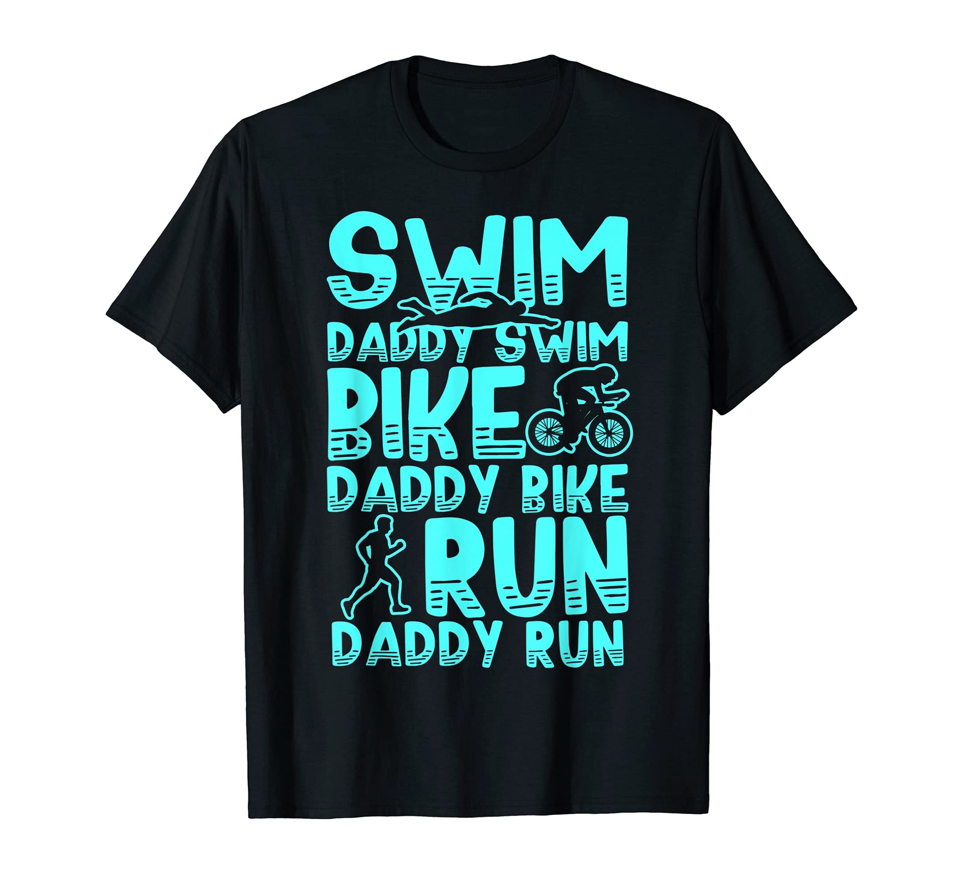 Triathlon Dad Swim Bike Run T-Shirt - Minimalist Print for Adults - T-Shirt, Sweatshirt, Hoodie