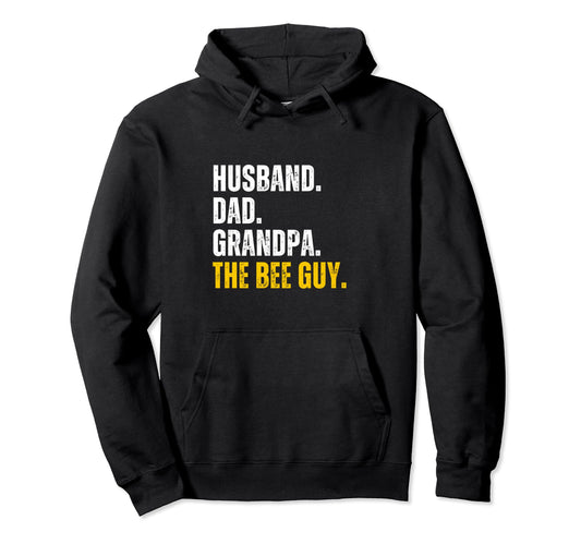 Bee Guy Husband Dad Grandpa Beekeeper Hoodie - Novelty Apparel Men Women - T-Shirt, Sweatshirt, Hoodie