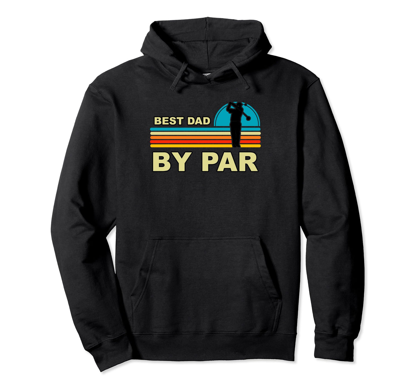 Fathers Day Golf Best Dad Par Golfing Hoodie - Custom Art Print Unisex - T-Shirt, Sweatshirt, Hoodie