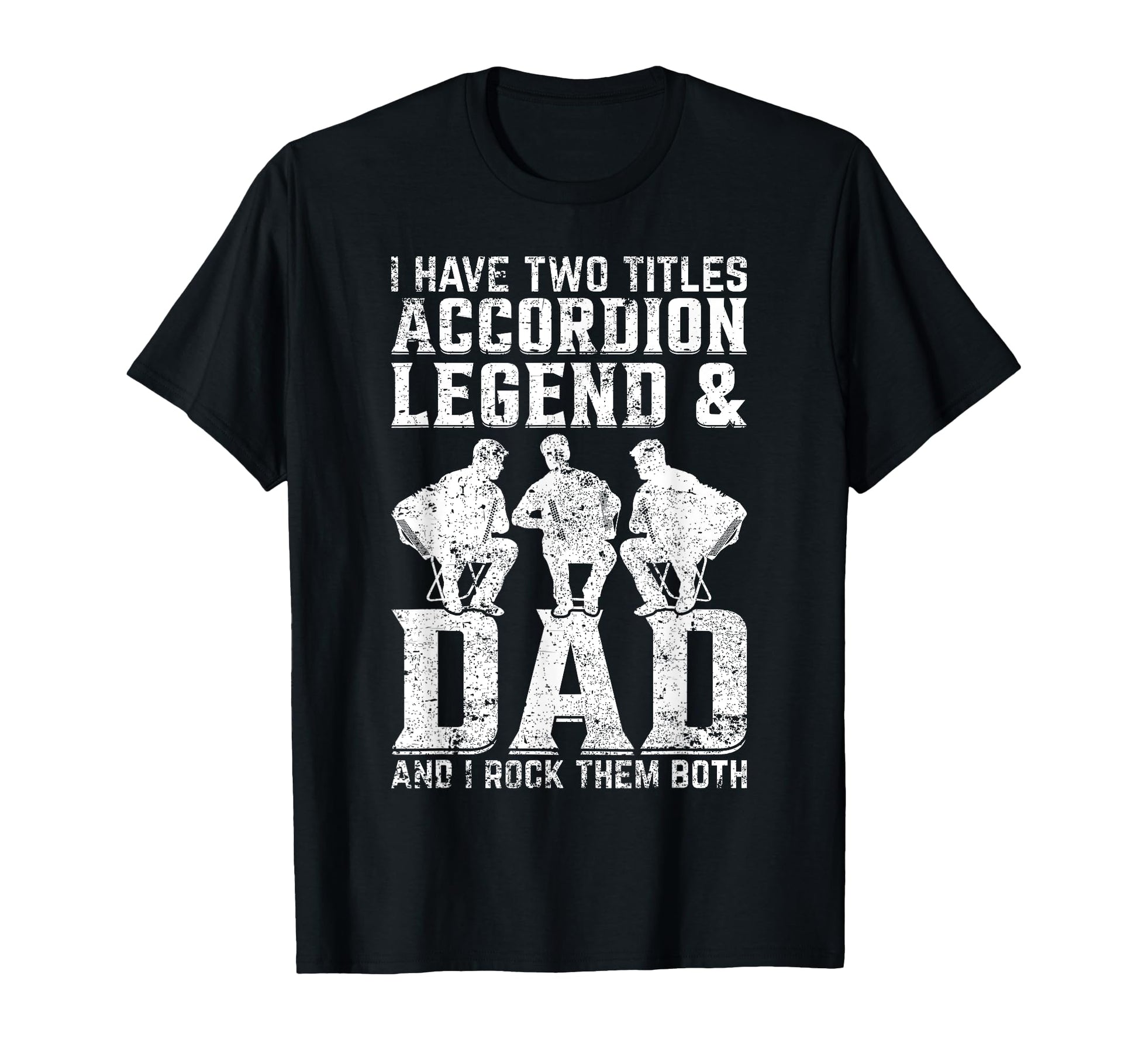 Accordion Legend Dad Air T-Shirt - Casual Everyday Wear for Adults - T-Shirt, Sweatshirt, Hoodie