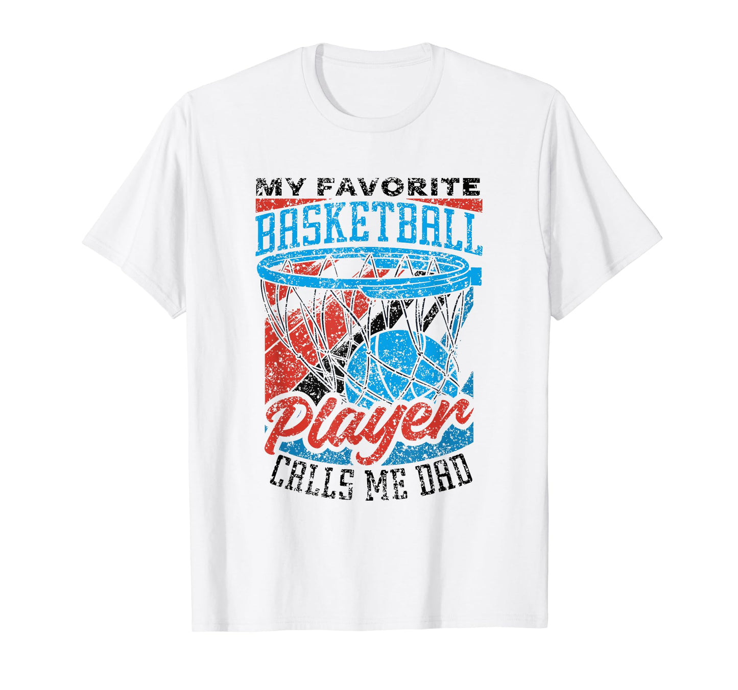 My Favorite Basketball Player T-Shirt - Fun Novelty Design for Adults - T-Shirt, Sweatshirt, Hoodie