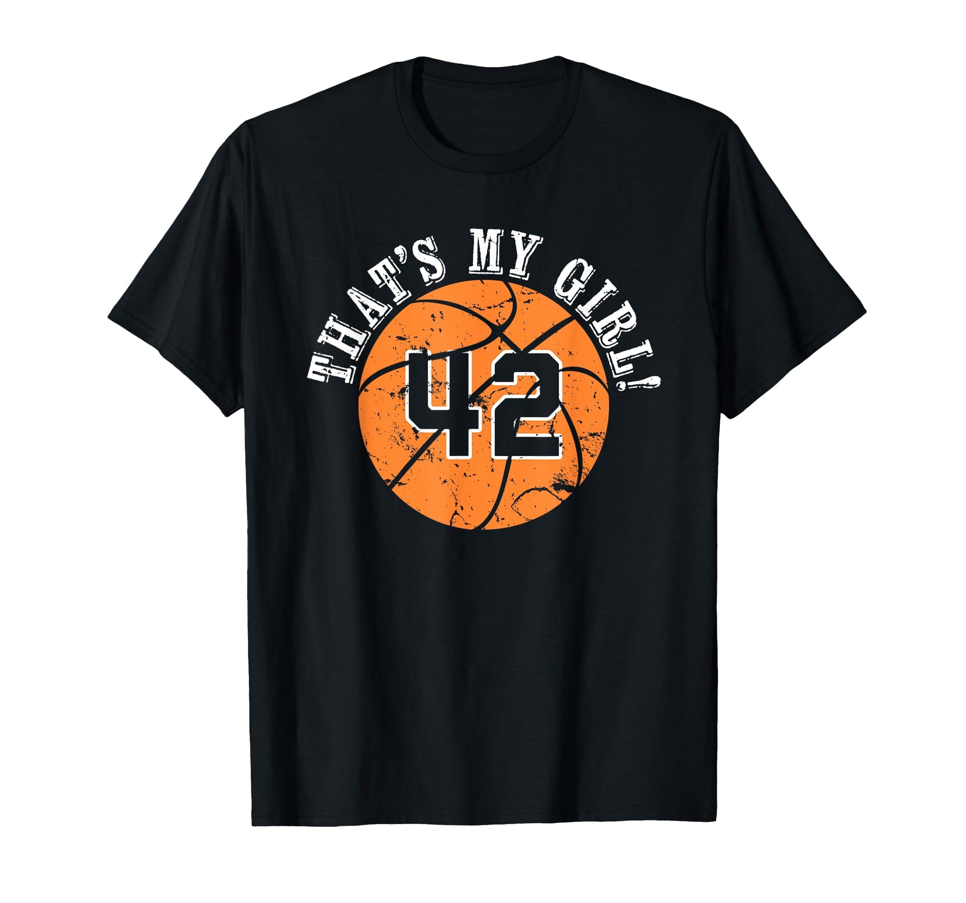 Unique Thats My 42 Basketball Player Mom T-Shirt - Novelty Apparel Unisex - T-Shirt, Sweatshirt, Hoodie