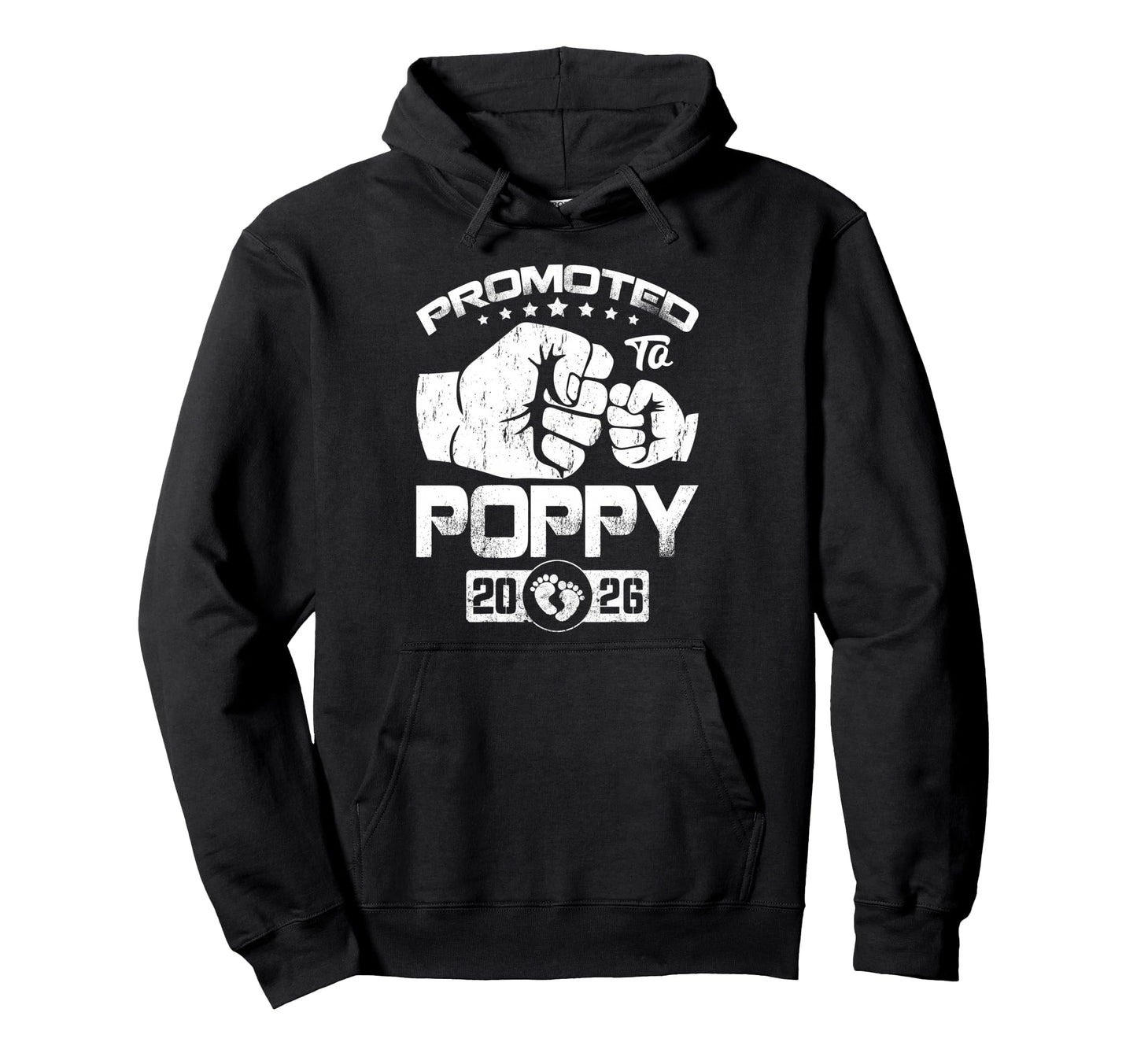 Promoted To Poppy Est 2026 Hoodie - Fun Novelty Design Men Women - T-Shirt, Sweatshirt, Hoodie
