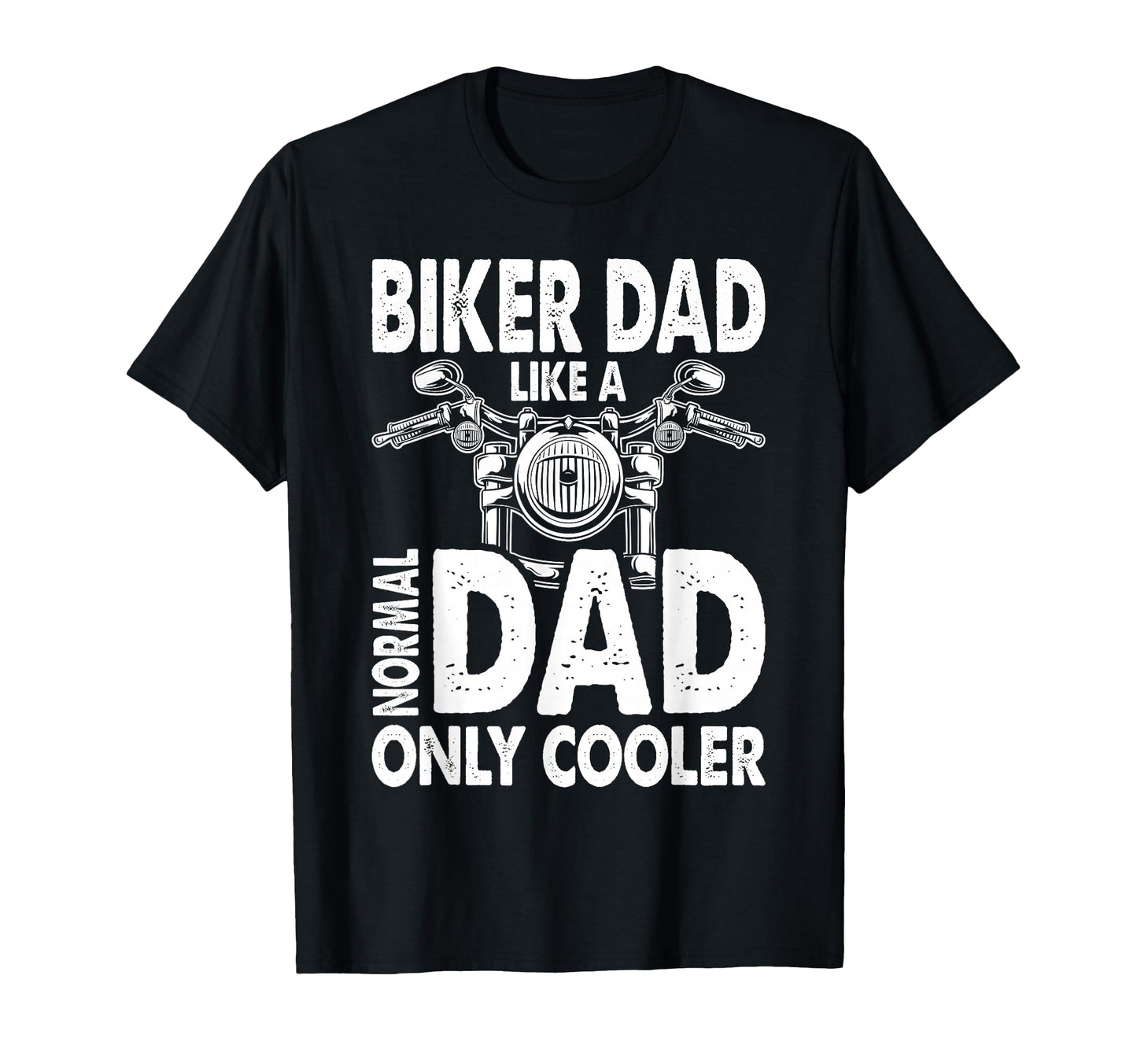Biker Dad Motorcycle Fathers Day Fathers T-Shirt - Aesthetic Graphic Unisex - T-Shirt, Sweatshirt, Hoodie