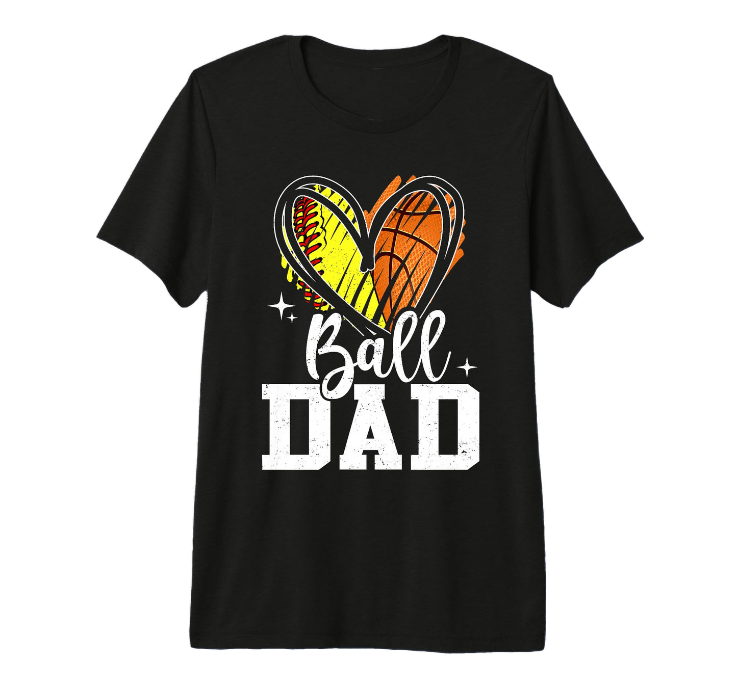 Ball Dad Softball Basketball Dad Both Tri T-Shirt - Unique Graphic Unisex - T-Shirt, Sweatshirt, Hoodie