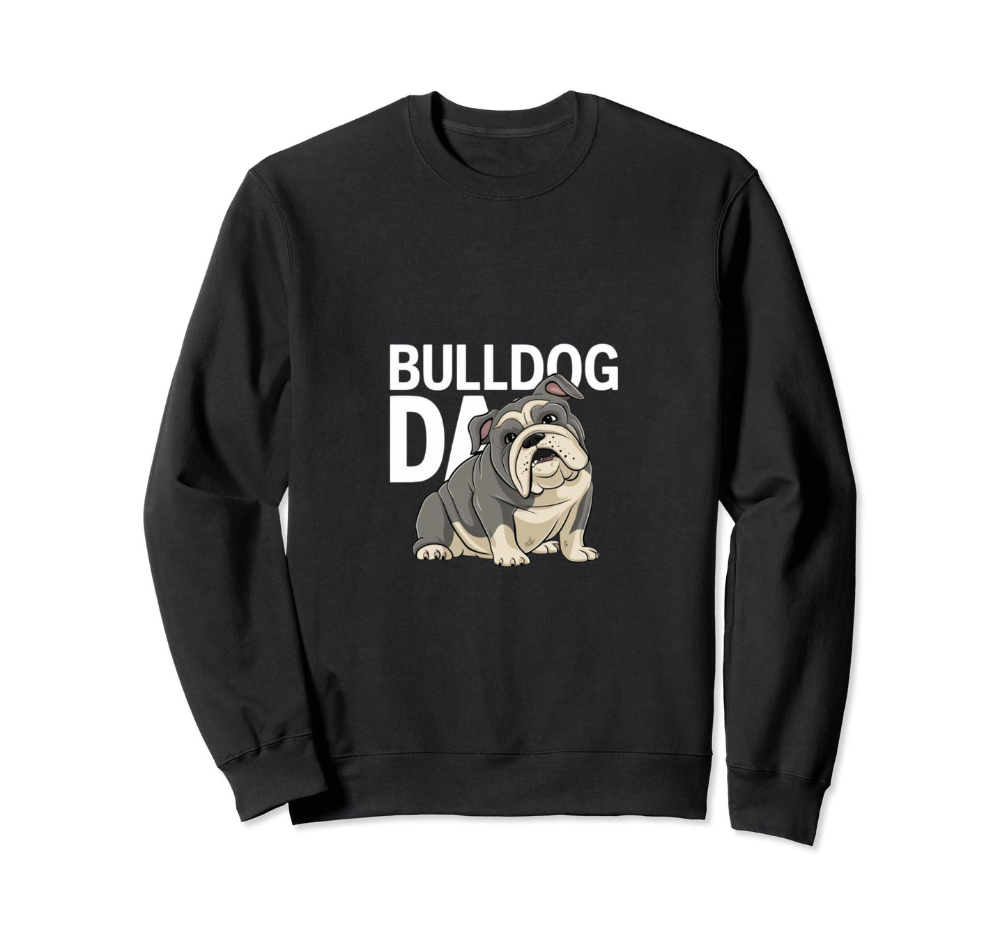 Bulldog Dad Funny English Bulldog Sweatshirt - Minimalist Print Men Women - T-Shirt, Sweatshirt, Hoodie