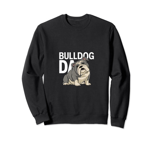 Bulldog Dad Funny English Bulldog Sweatshirt - Minimalist Print Men Women - T-Shirt, Sweatshirt, Hoodie