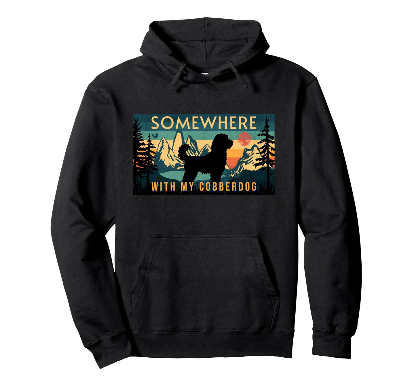 Somewhere My Australian Cobberdog Hoodie - Aesthetic Graphic Men Women - T-Shirt, Sweatshirt, Hoodie