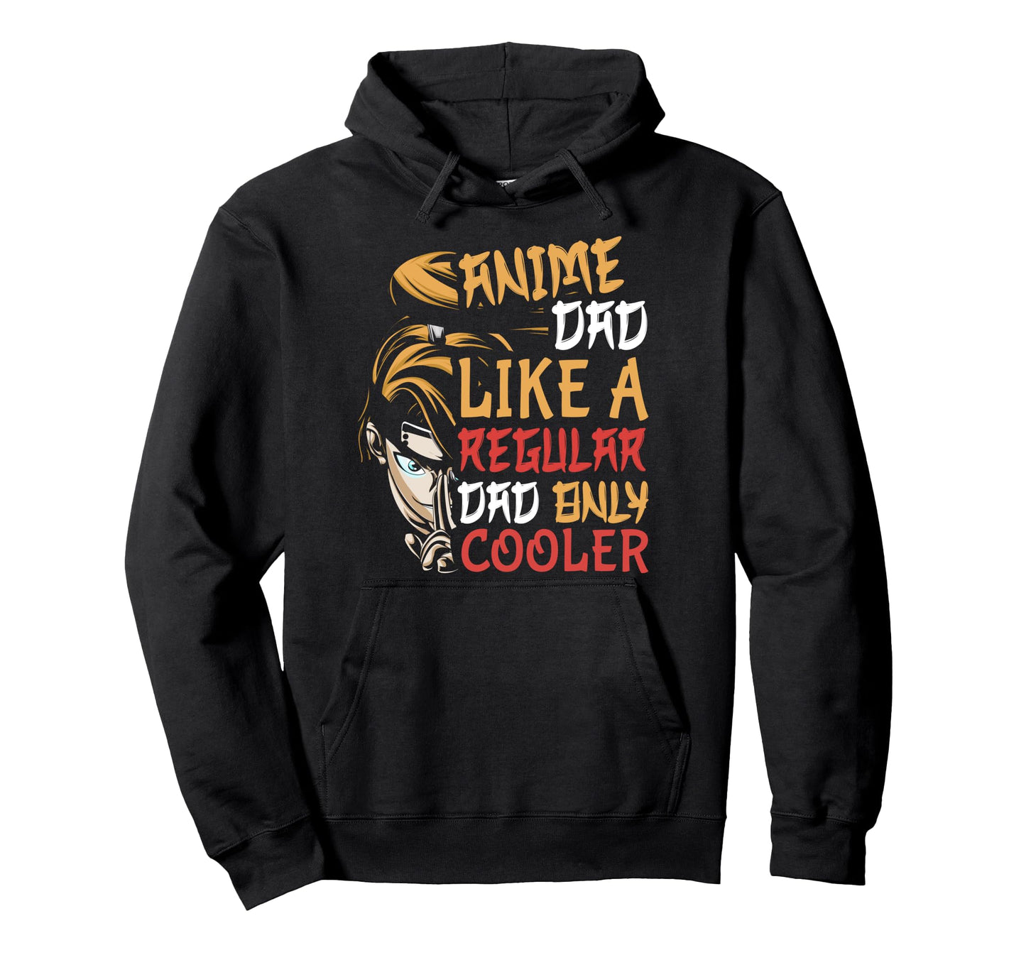 Anime Fathers Day Anime Dad Only Cooler Hoodie - Graphic Print for Adults - T-Shirt, Sweatshirt, Hoodie