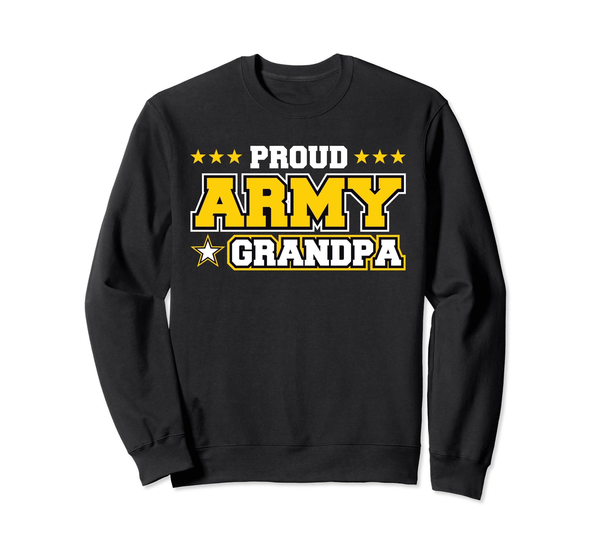 Proud Army Grandpa Us Military Sweatshirt - Trendy Graphic for Adults - T-Shirt, Sweatshirt, Hoodie