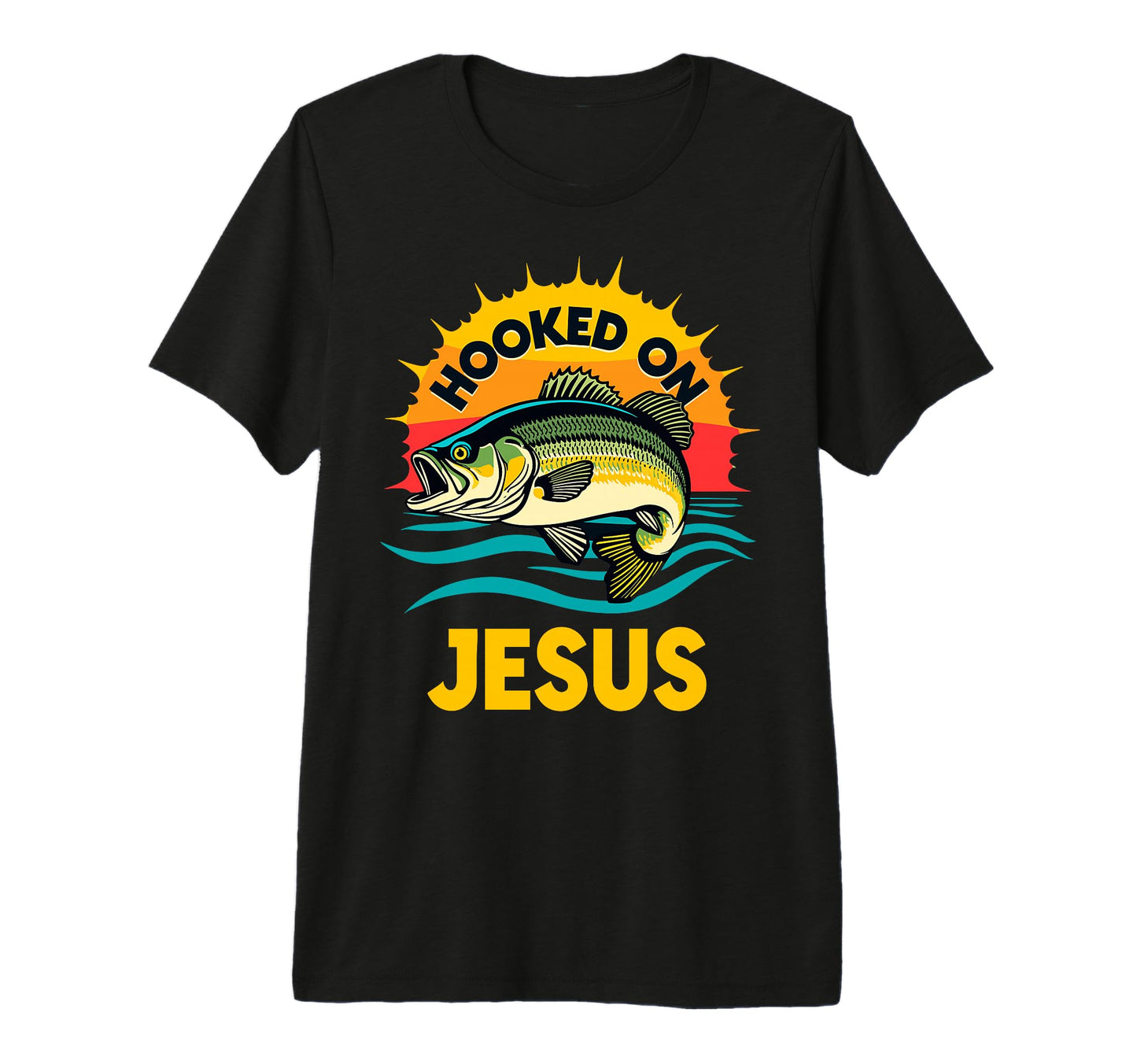 Hooked Jesus Bible Verse Christian T-Shirt - Trendy Graphic for Adults - T-Shirt, Sweatshirt, Hoodie