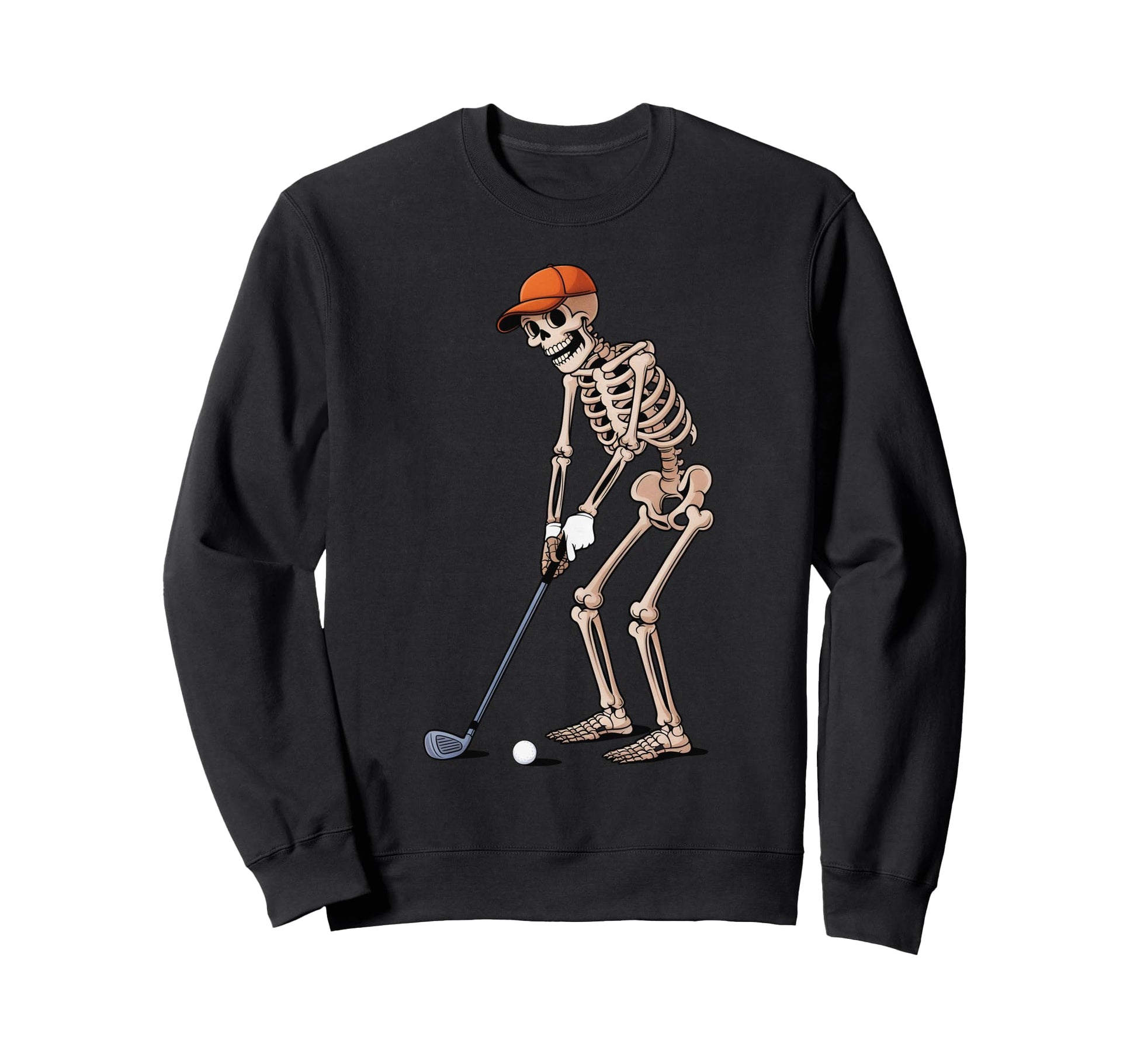 Funny Skeleton Golf Player Golfer Sweatshirt - Unique Graphic Men Women - T-Shirt, Sweatshirt, Hoodie