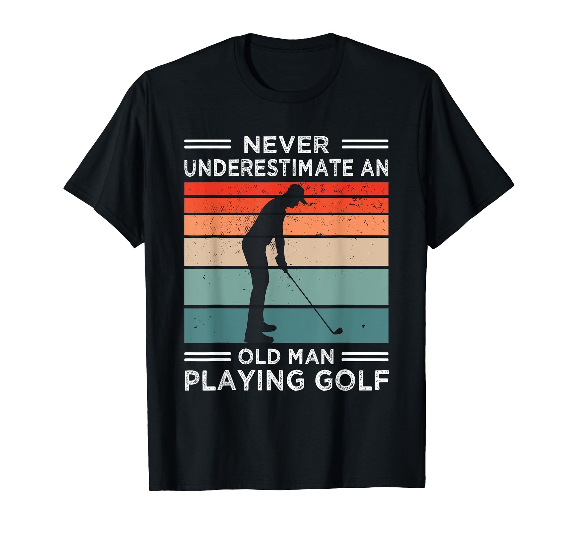 Funny Golfer Golfing Golf Dad T-Shirt - Casual Everyday Wear Unisex - T-Shirt, Sweatshirt, Hoodie