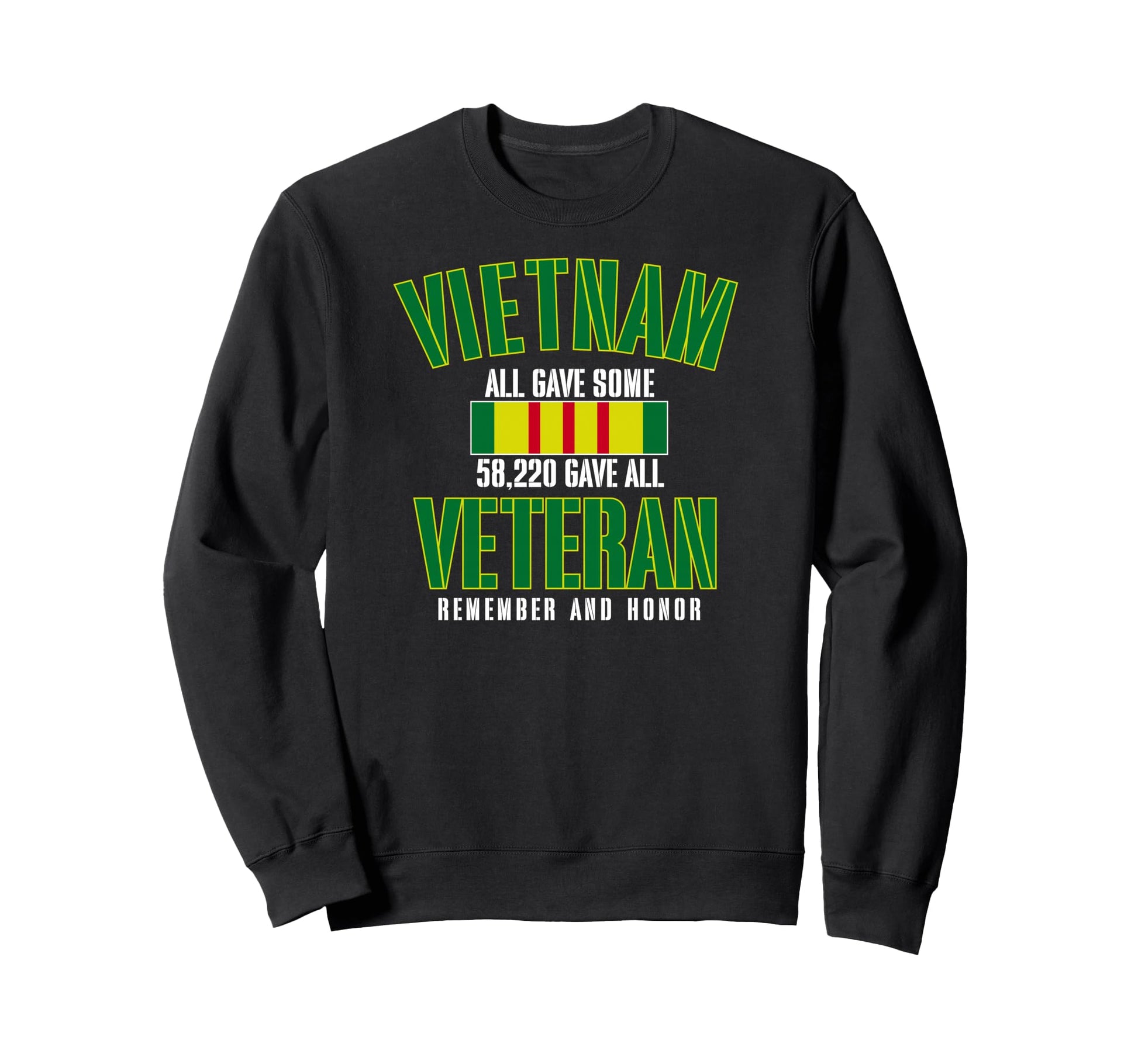 Vietnam Veteran All Gave Some 58 Sweatshirt - Streetwear Style for Adults - T-Shirt, Sweatshirt, Hoodie