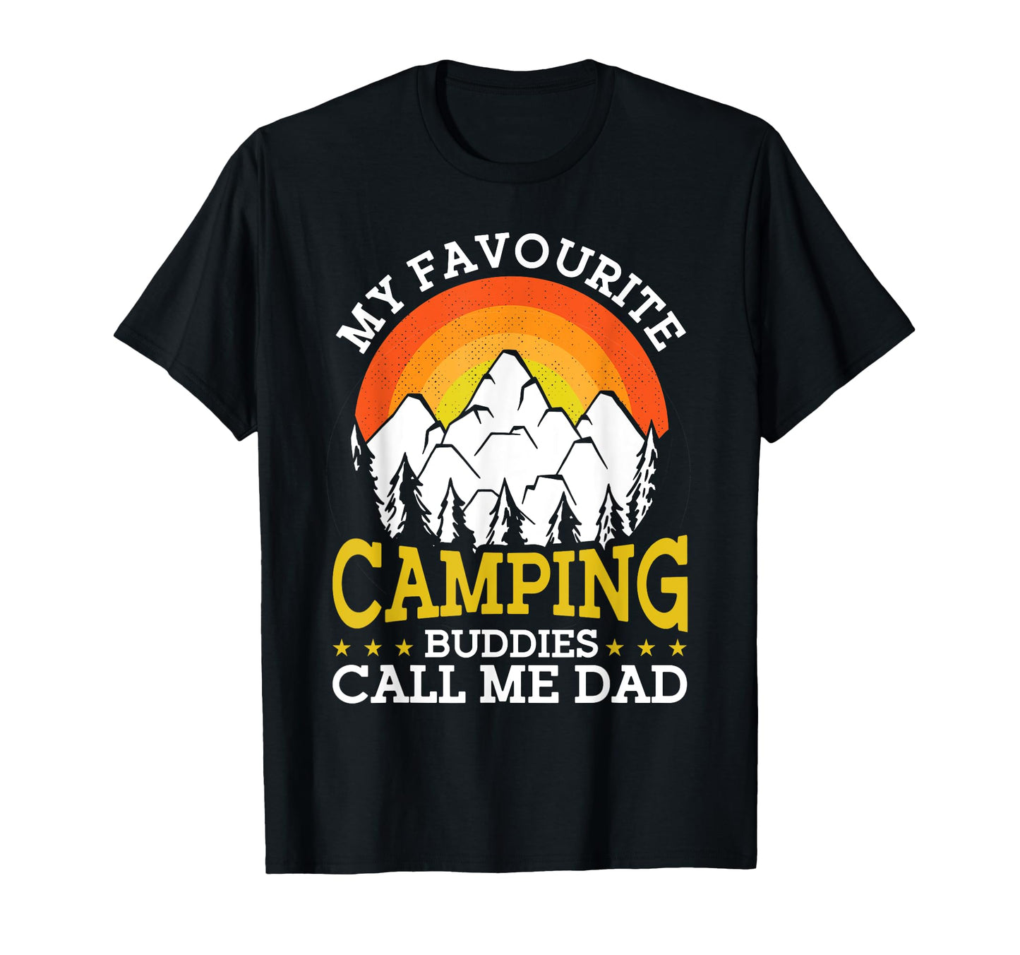 Camping Lover Camping Buddies Call T-Shirt - Casual Everyday Wear Unisex - T-Shirt, Sweatshirt, Hoodie