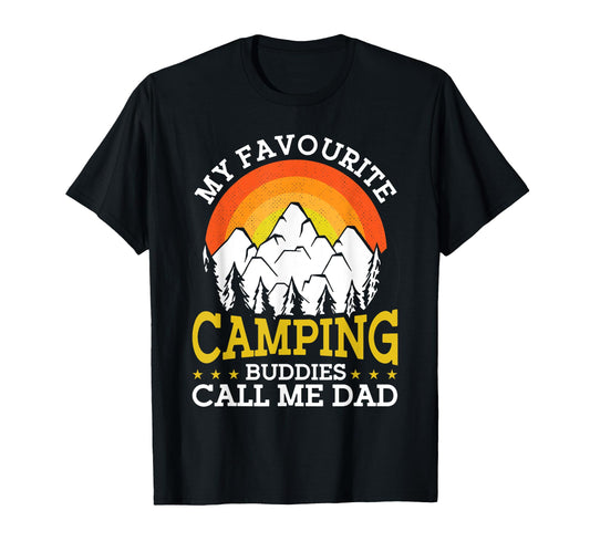 Camping Lover Camping Buddies Call T-Shirt - Casual Everyday Wear Unisex - T-Shirt, Sweatshirt, Hoodie
