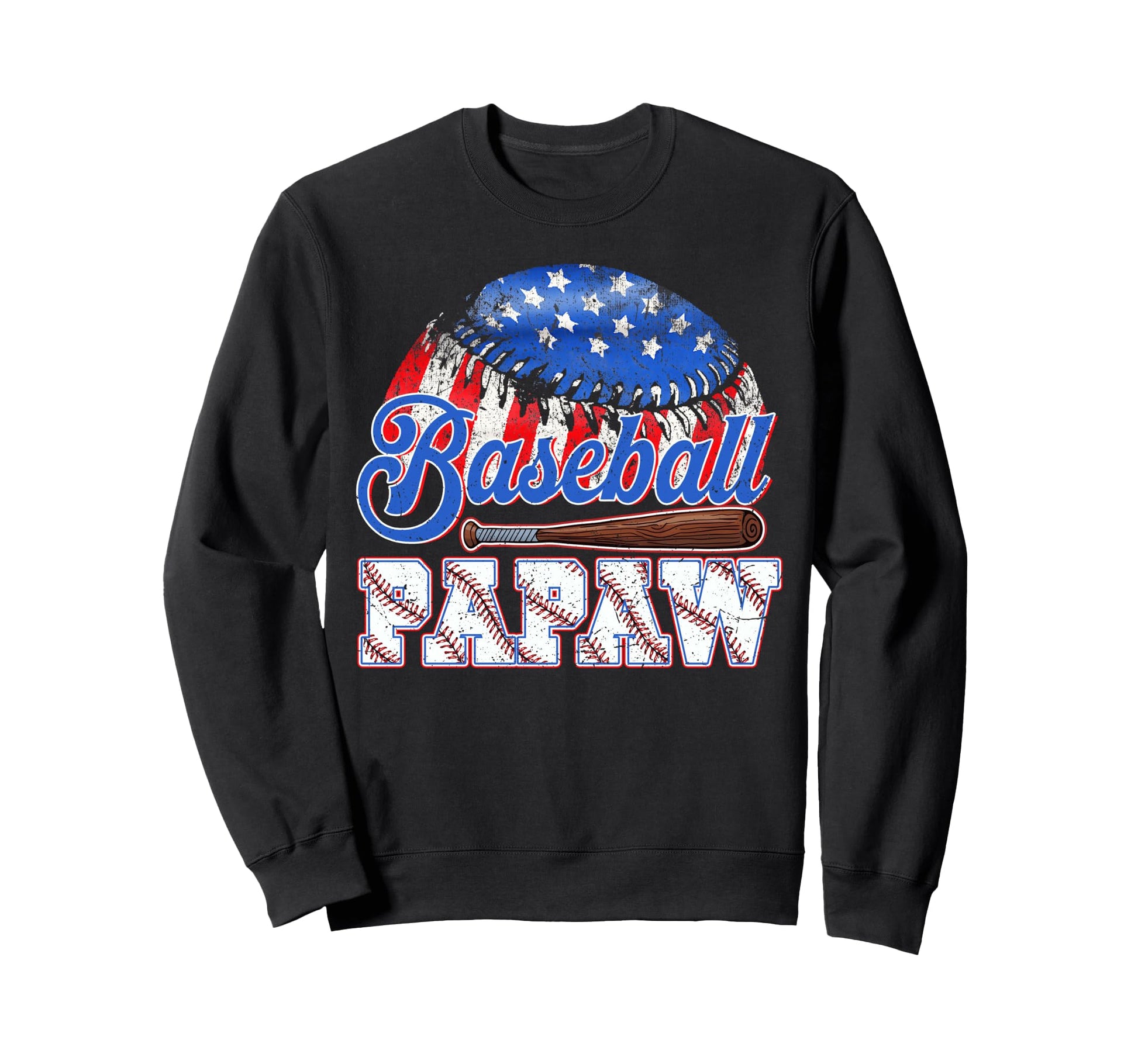 Baseball Papaw Usa Flag Fathers Sweatshirt - Casual Everyday Wear Unisex - T-Shirt, Sweatshirt, Hoodie