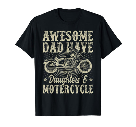 Awesome Dads Have Daughters And T-Shirt - Novelty Apparel for Adults - T-Shirt, Sweatshirt, Hoodie