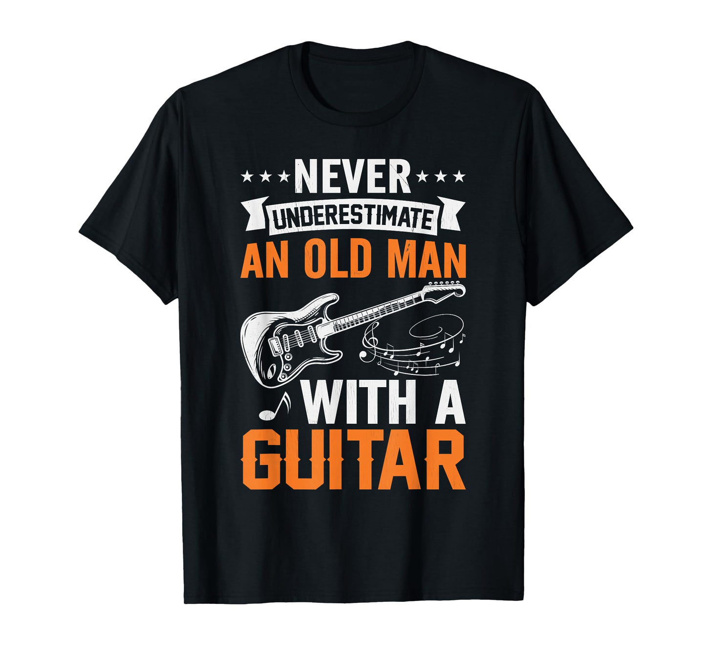 Fathers Day Never Underestimate Old T-Shirt - Fun Novelty Design Unisex - T-Shirt, Sweatshirt, Hoodie
