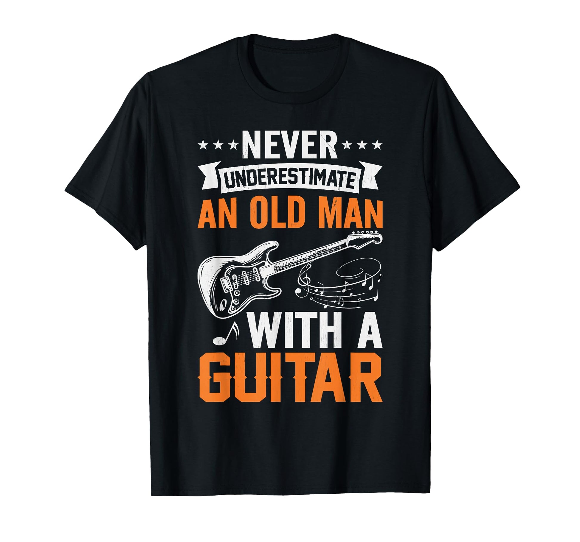 Fathers Day Never Underestimate Old T-Shirt - Fun Novelty Design Unisex - T-Shirt, Sweatshirt, Hoodie