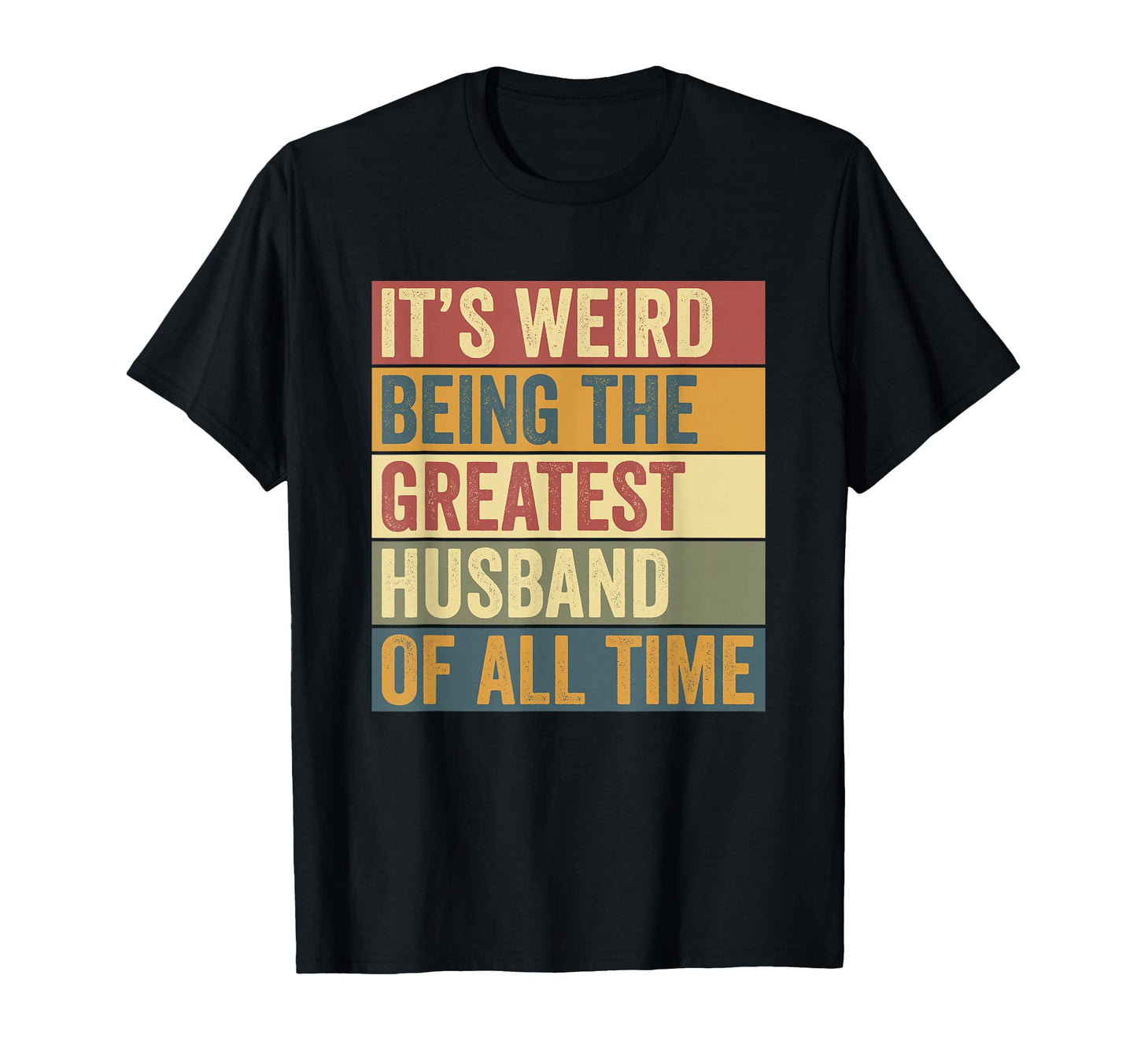 Funny Greatest Husband T-Shirt - Streetwear Style for Adults - T-Shirt, Sweatshirt, Hoodie