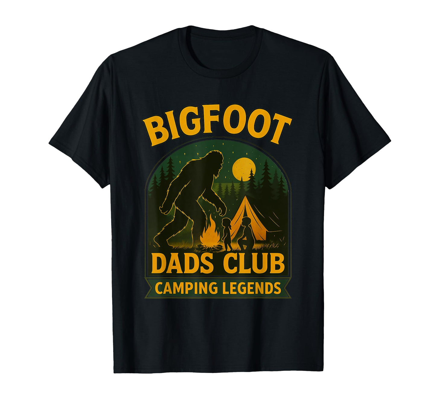 Bigfoot Dad Camping Legend Funny Tent T-Shirt - Aesthetic Graphic Unisex - T-Shirt, Sweatshirt, Hoodie