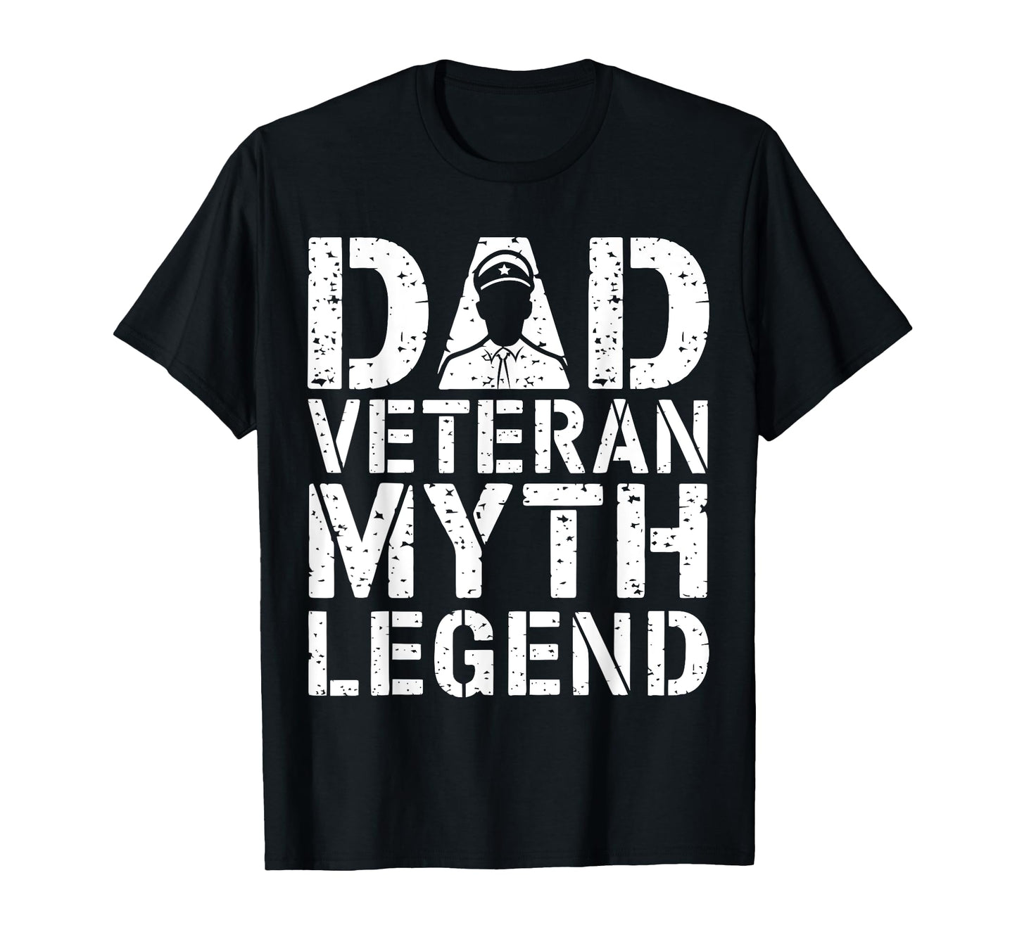 Dad Veteran Myth Legend Fathers Day T-Shirt - Streetwear Style Men Women - T-Shirt, Sweatshirt, Hoodie