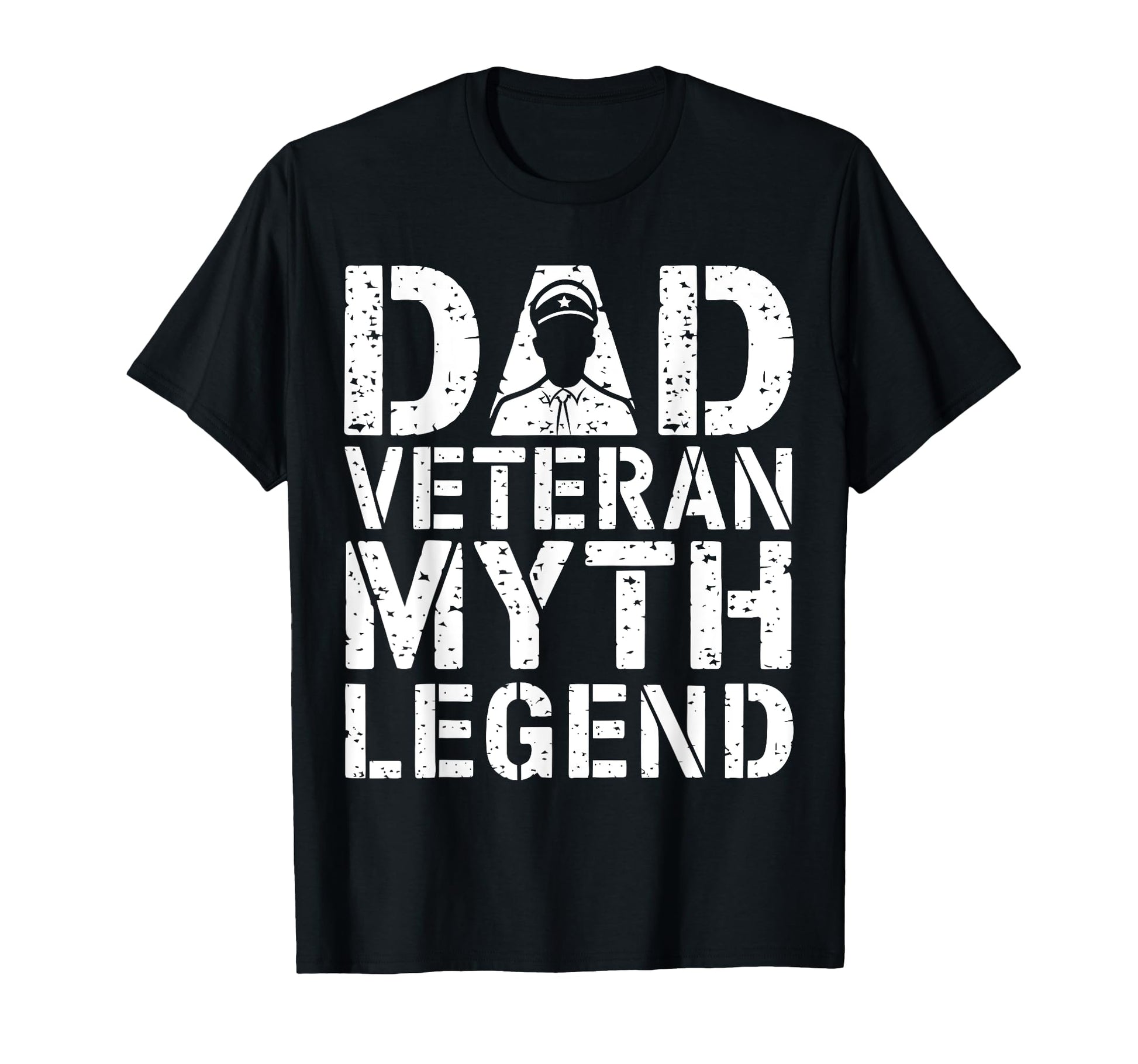 Dad Veteran Myth Legend Fathers Day T-Shirt - Streetwear Style Men Women - T-Shirt, Sweatshirt, Hoodie