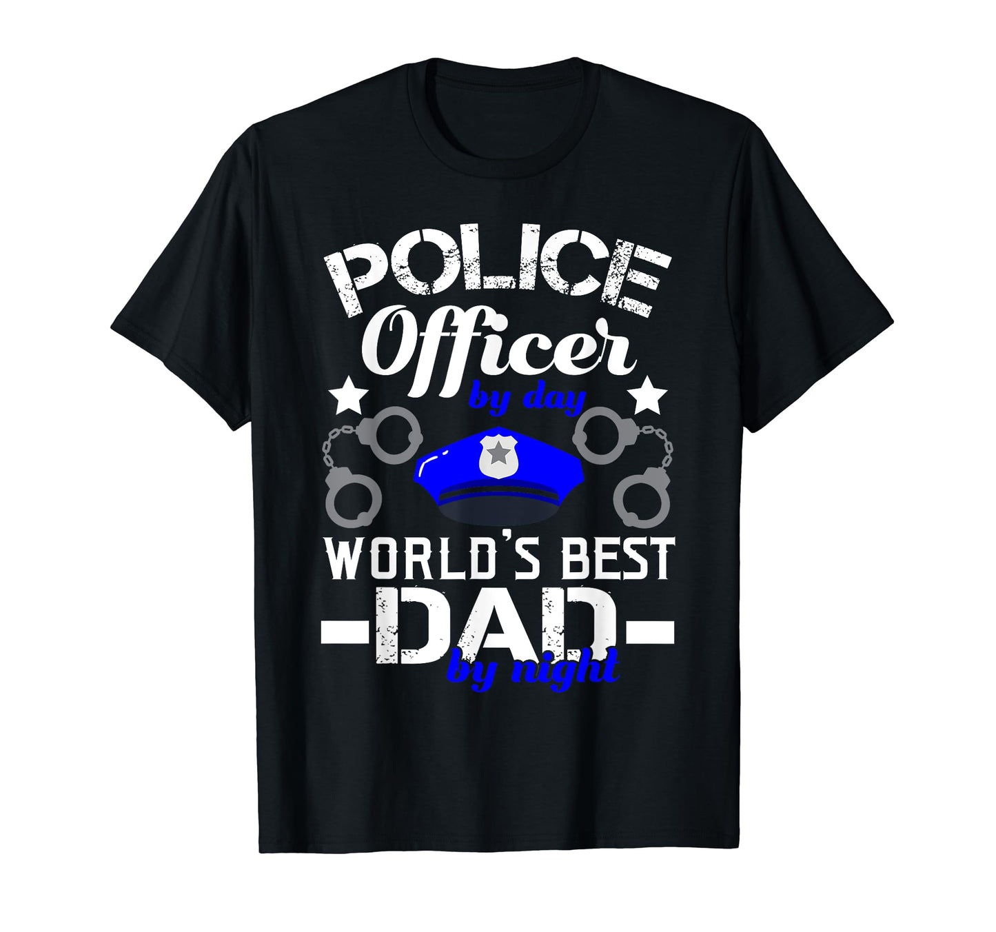 Worlds Best Dad Police Officer Gifts Dad T-Shirt - Custom Art Print Unisex - T-Shirt, Sweatshirt, Hoodie