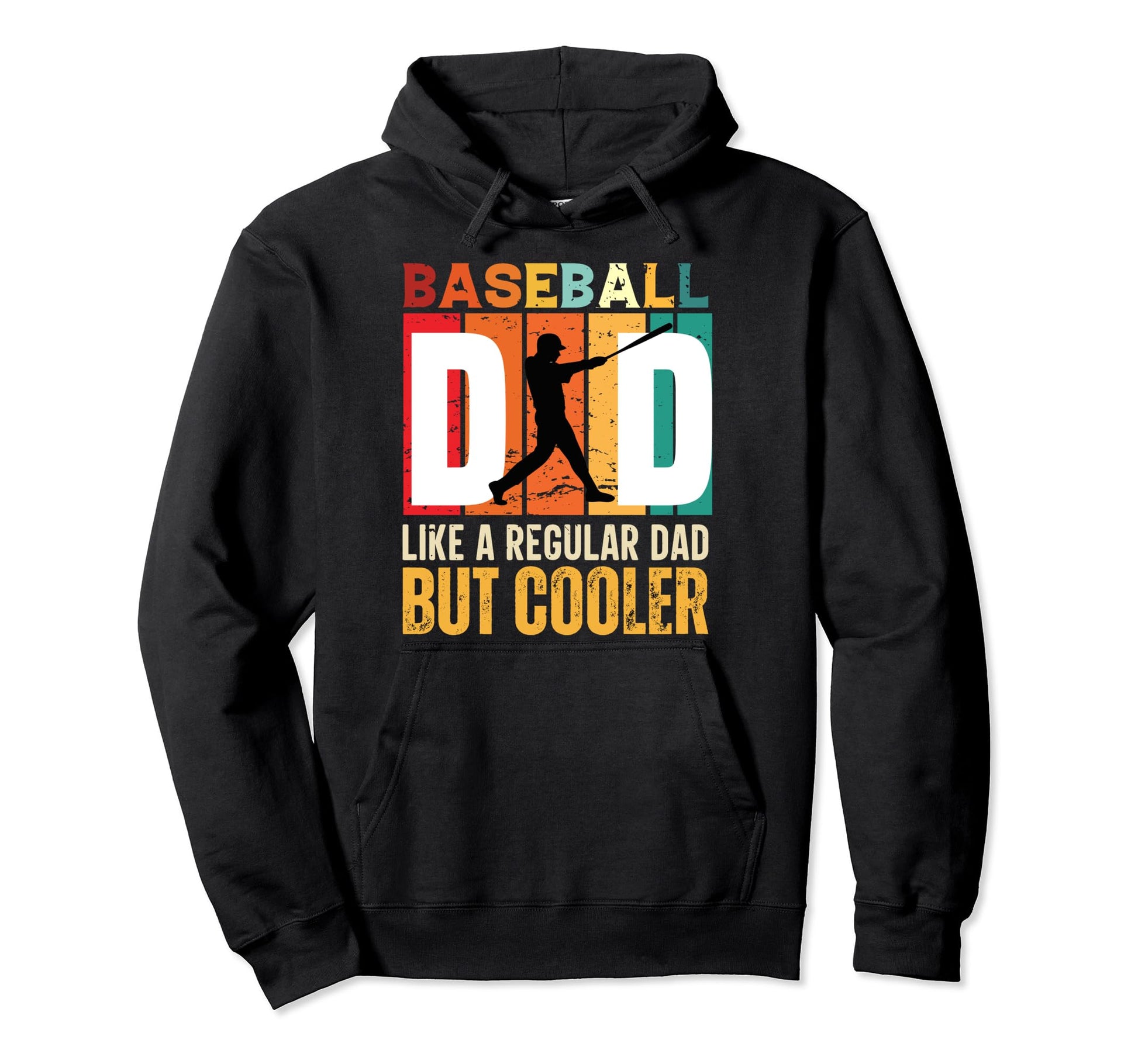 Baseball Dad Like Regular Dad But Cooler Hoodie - Graphic Print Unisex - T-Shirt, Sweatshirt, Hoodie