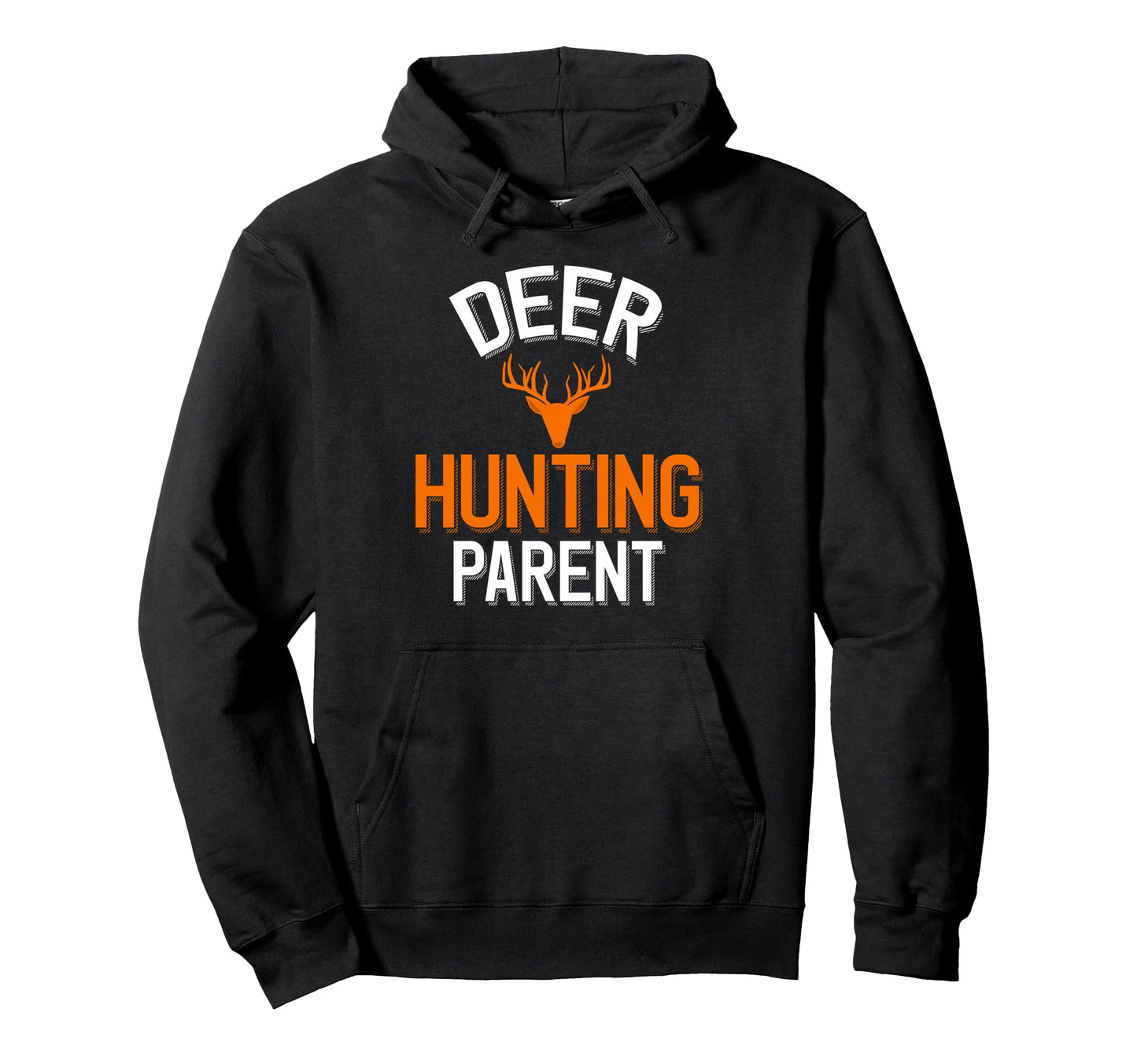 Deer Hunting Parent Deer Hunter Hoodie - Custom Art Print Men Women - T-Shirt, Sweatshirt, Hoodie