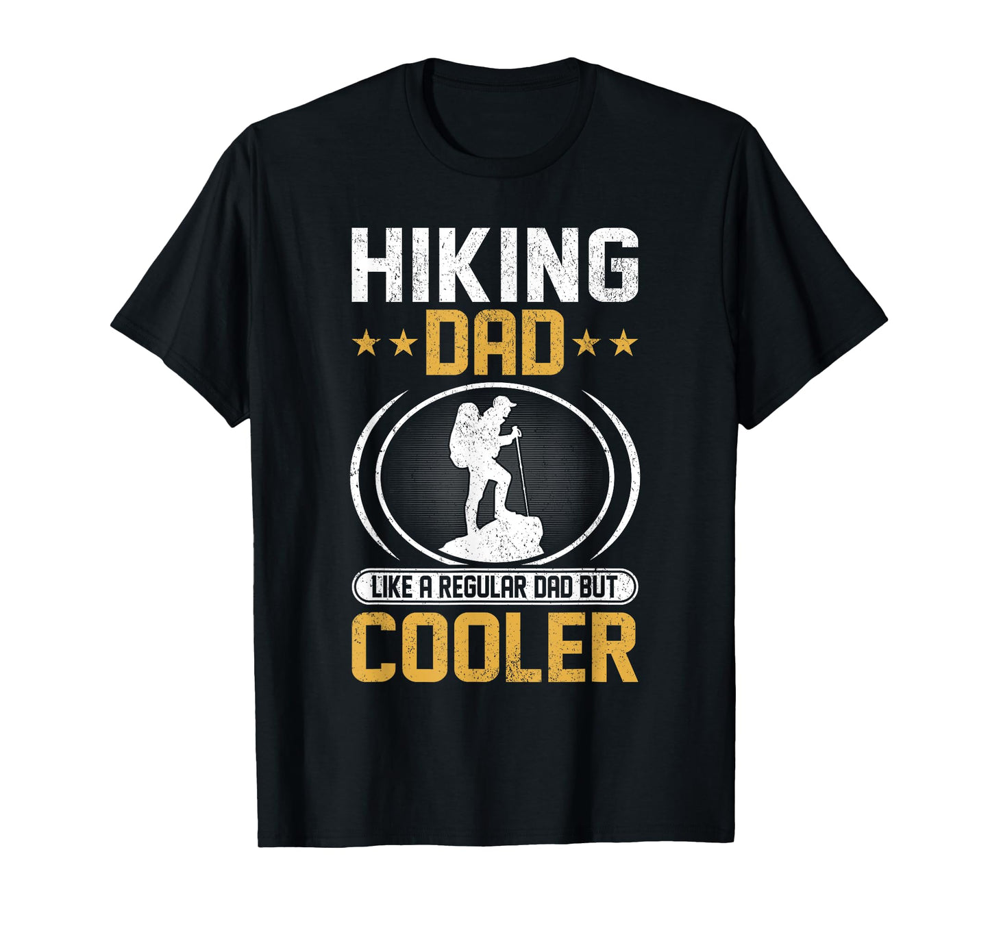 Hiking Dad Like Regular Dad But Cooler T-Shirt - Minimalist Print Men Women - T-Shirt, Sweatshirt, Hoodie
