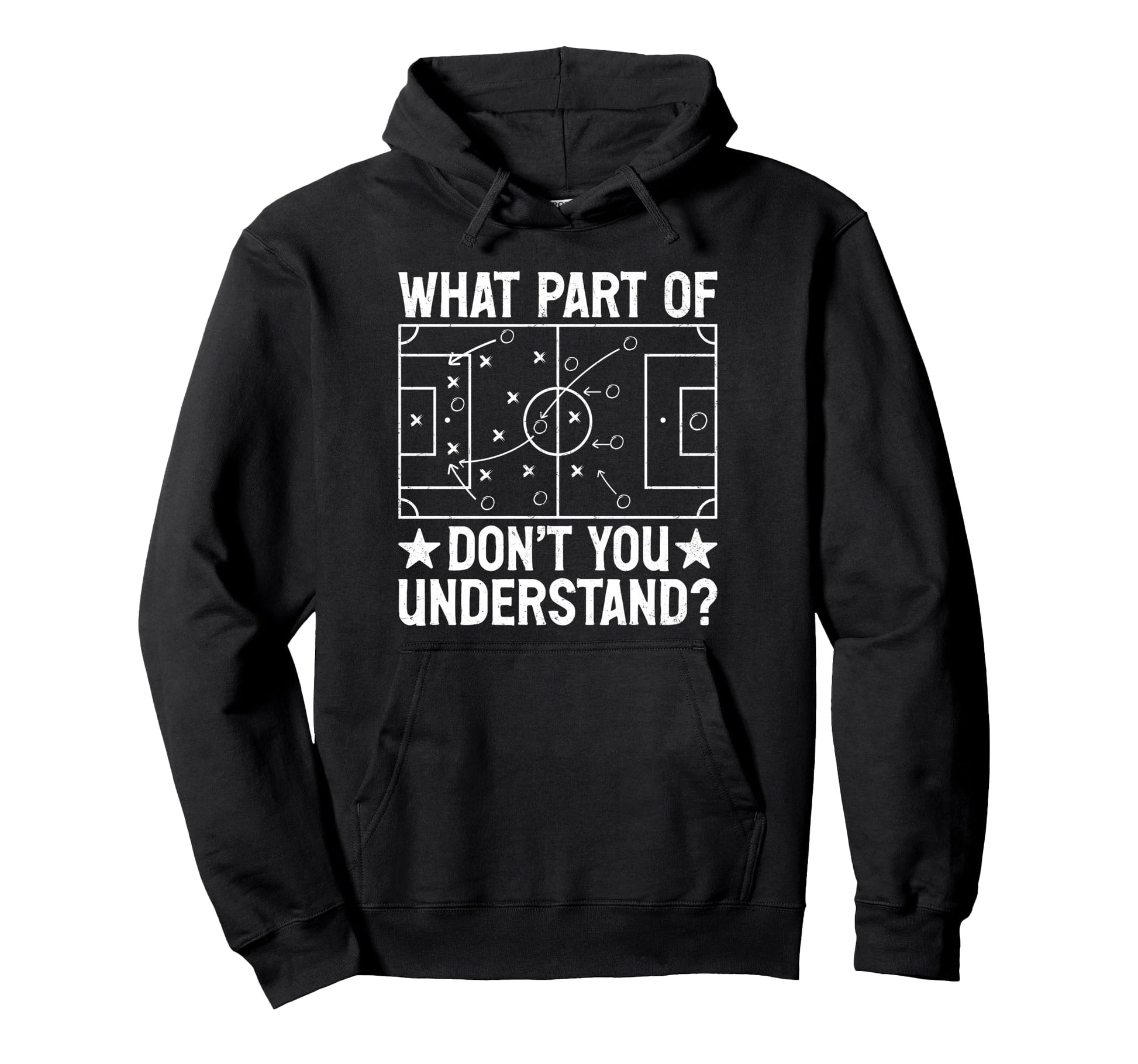 What Part Dont You Understand Football Hoodie - Trendy Graphic Men Women - T-Shirt, Sweatshirt, Hoodie