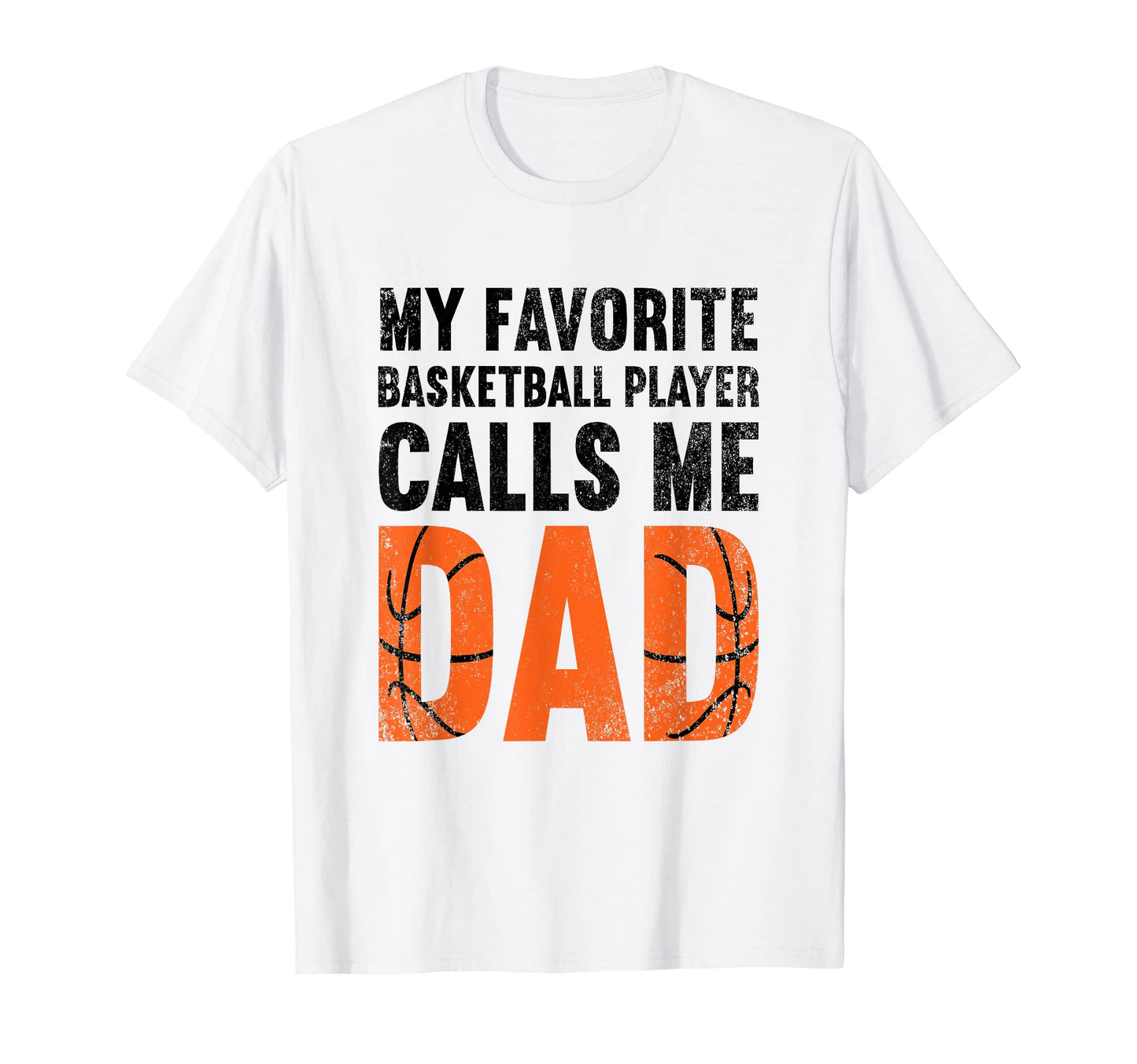 My Favorite Basketball Player Calls Me T-Shirt - Novelty Apparel Men Women - T-Shirt, Sweatshirt, Hoodie