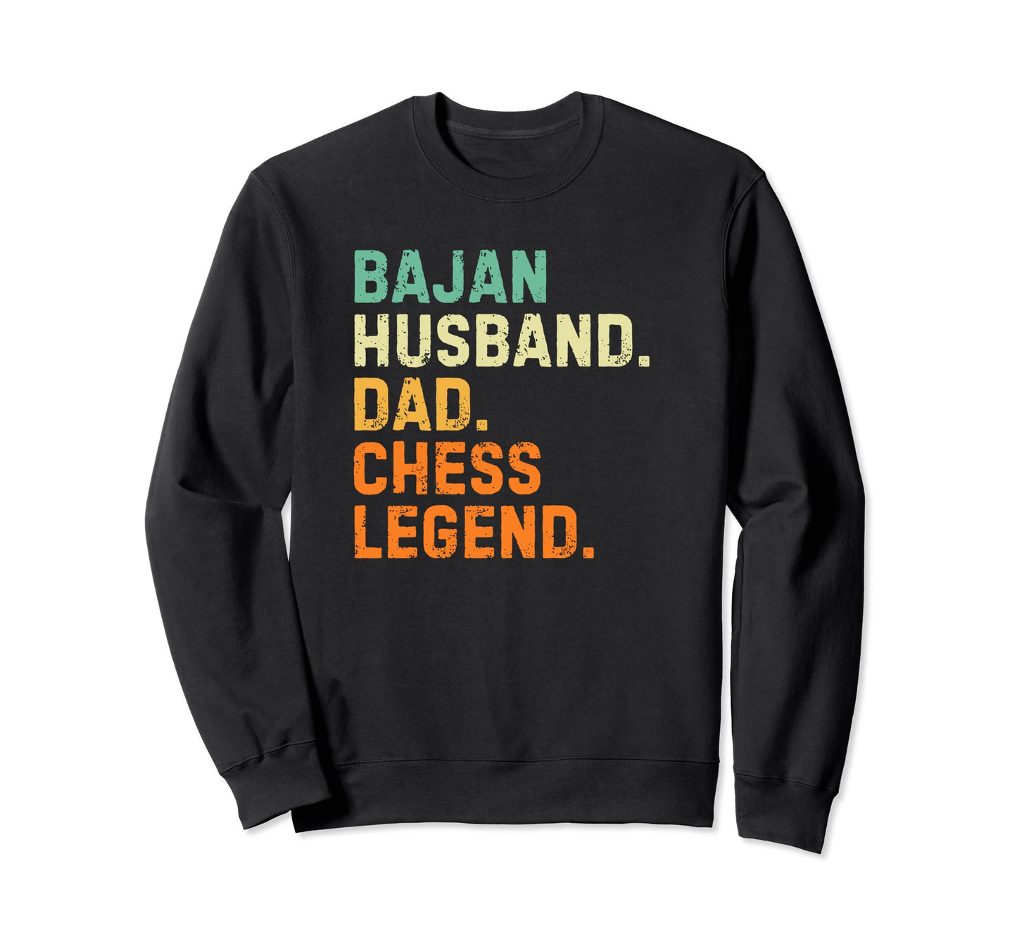 Bajan Husband Dad Chess Legend Sweatshirt - Custom Art Print for Adults - T-Shirt, Sweatshirt, Hoodie