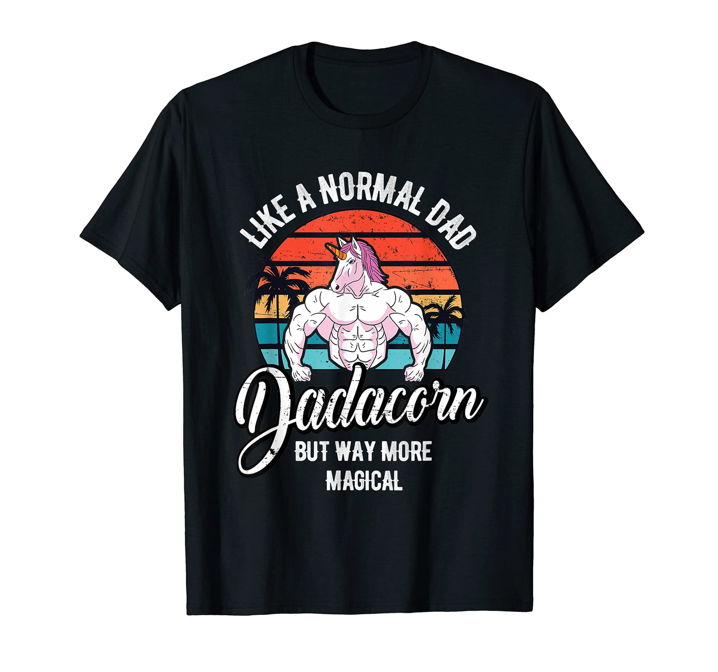 Mens Dadacorn Unicorn Dad Gym Workout T-Shirt - Unique Graphic Unisex - T-Shirt, Sweatshirt, Hoodie
