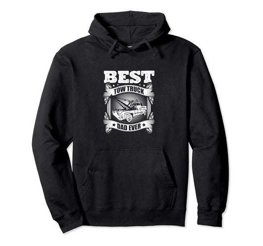 Best Tow Truck Dad Ever Tow Truck Hoodie - Aesthetic Graphic for Adults - T-Shirt, Sweatshirt, Hoodie