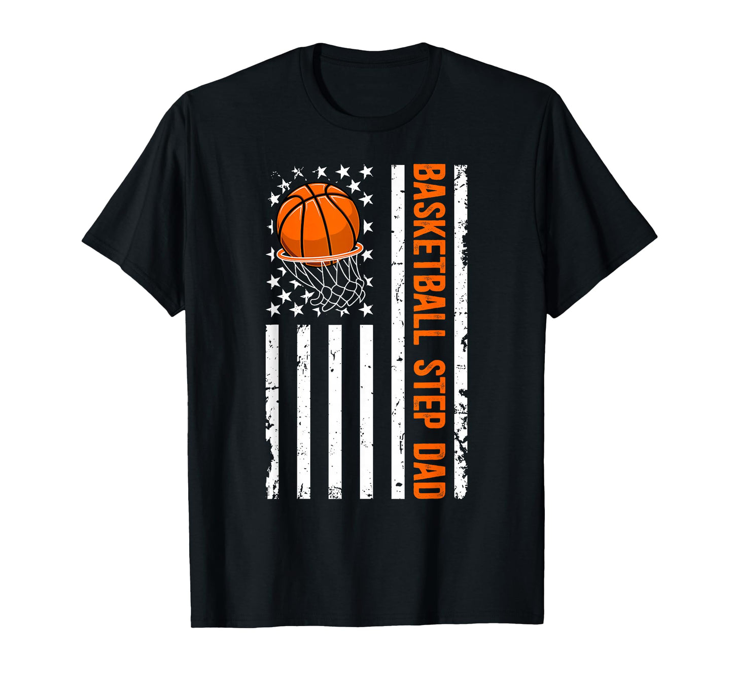 Basketball Step Dad Us Flag Basketball T-Shirt - Unique Graphic Men Women - T-Shirt, Sweatshirt, Hoodie
