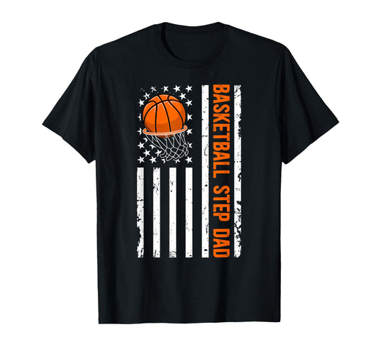 Basketball Step Dad Us Flag Basketball T-Shirt - Unique Graphic Men Women - T-Shirt, Sweatshirt, Hoodie