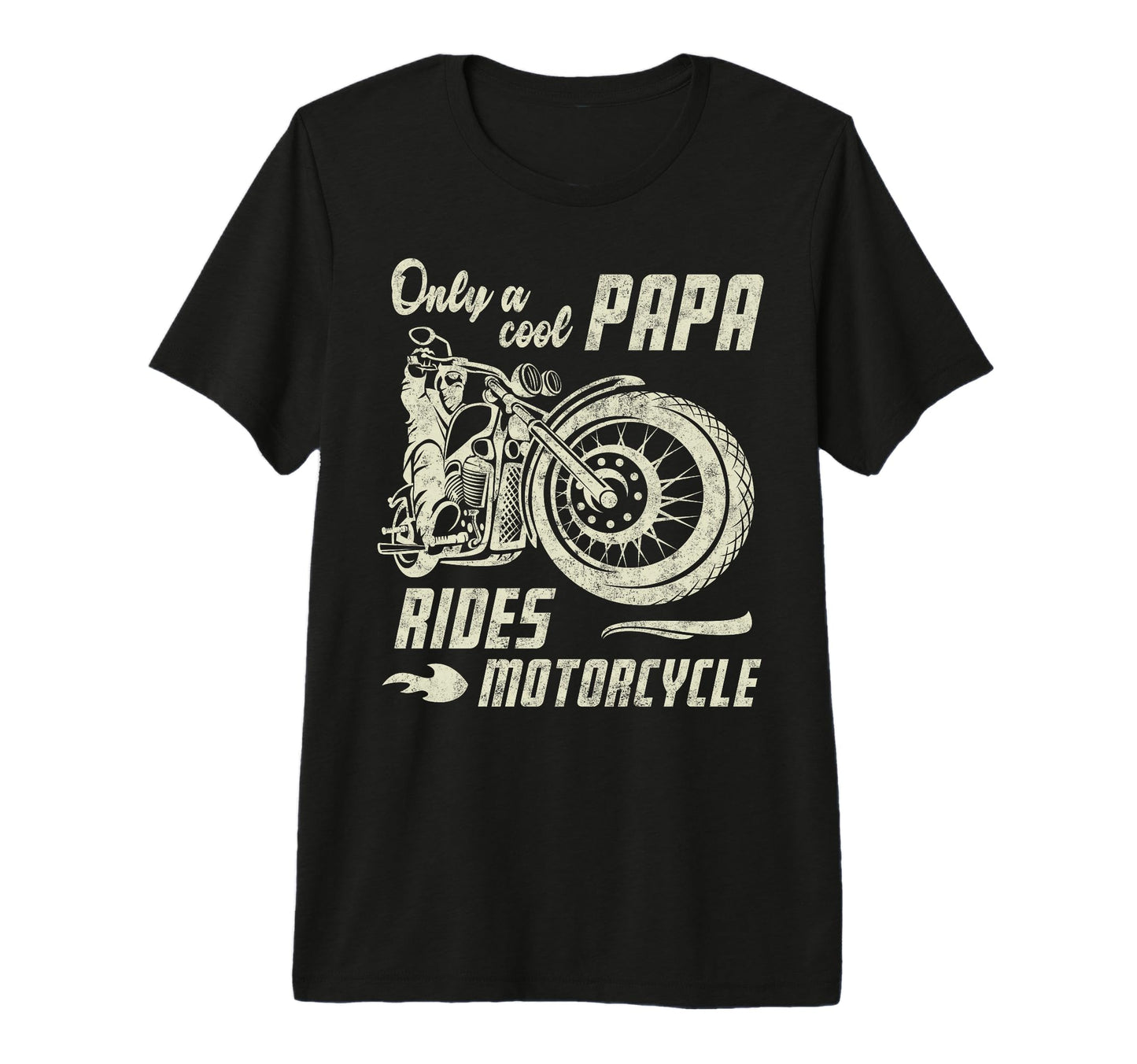 Only Dad Rides Motorcycle Fathers T-Shirt - Custom Art Print for Adults - T-Shirt, Sweatshirt, Hoodie