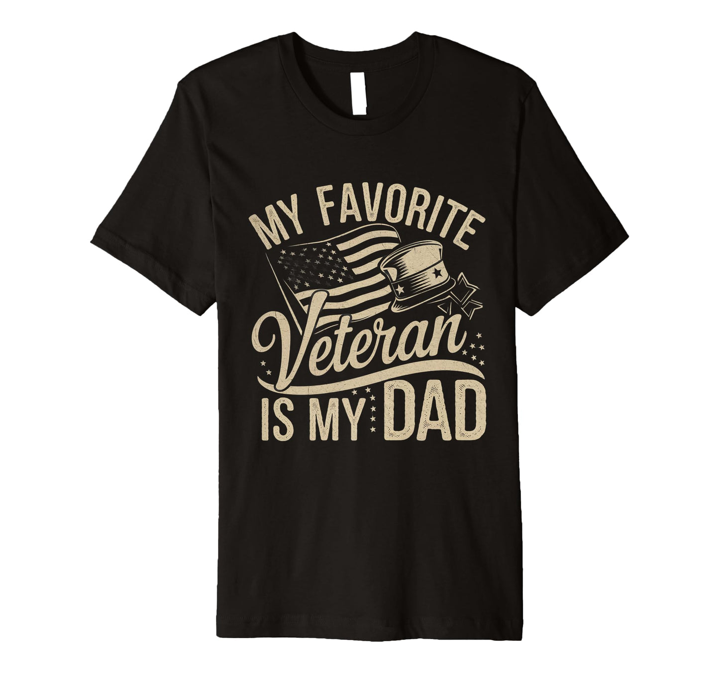 My Favorite Veteran Is My Dad T-Shirt - Aesthetic Graphic for Adults - T-Shirt, Sweatshirt, Hoodie