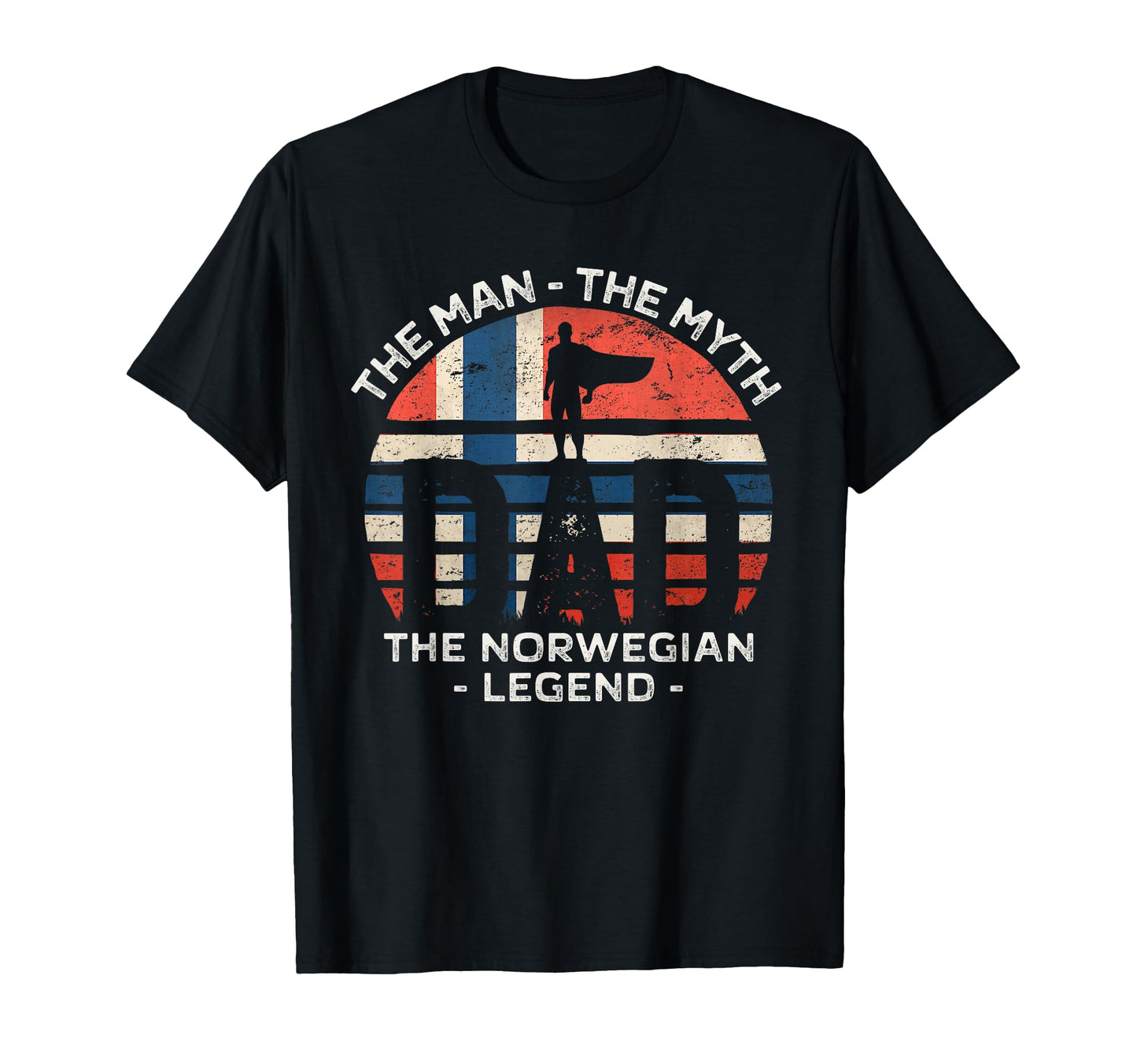 Dad Myth Norwegian Legend Norway T-Shirt - Fun Novelty Design Unisex - T-Shirt, Sweatshirt, Hoodie