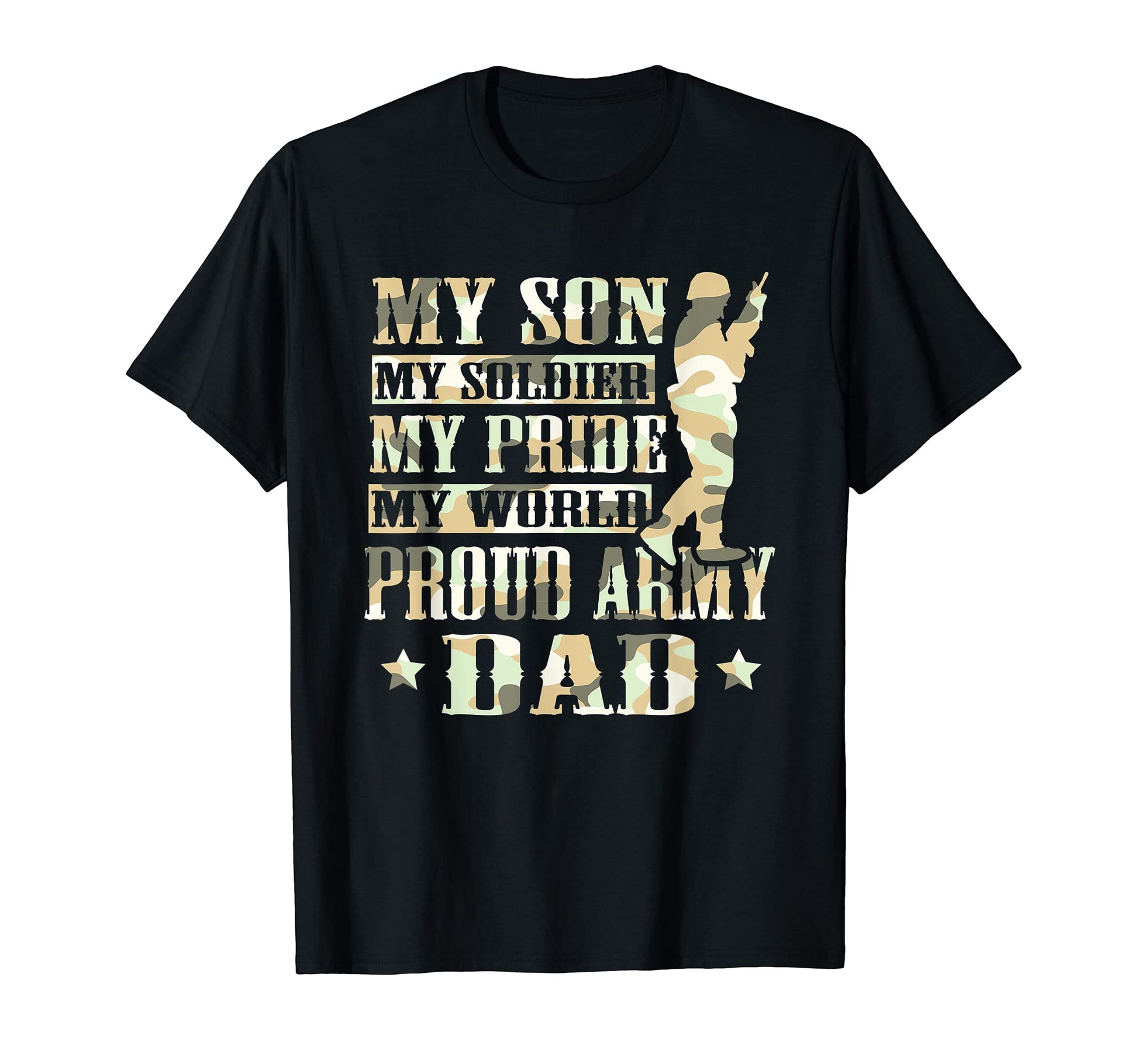 Proud Army Dad Soldier Son Gun T-Shirt - Casual Everyday Wear for Adults - T-Shirt, Sweatshirt, Hoodie
