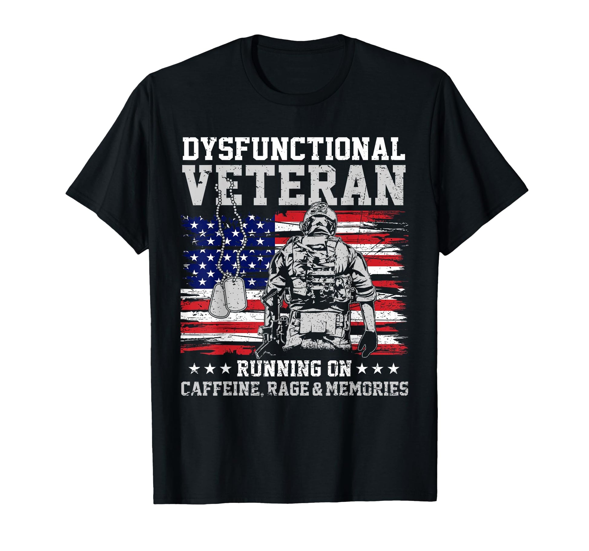 Funny Dysfunctional Veteran Running T-Shirt - Custom Art Print Unisex - T-Shirt, Sweatshirt, Hoodie