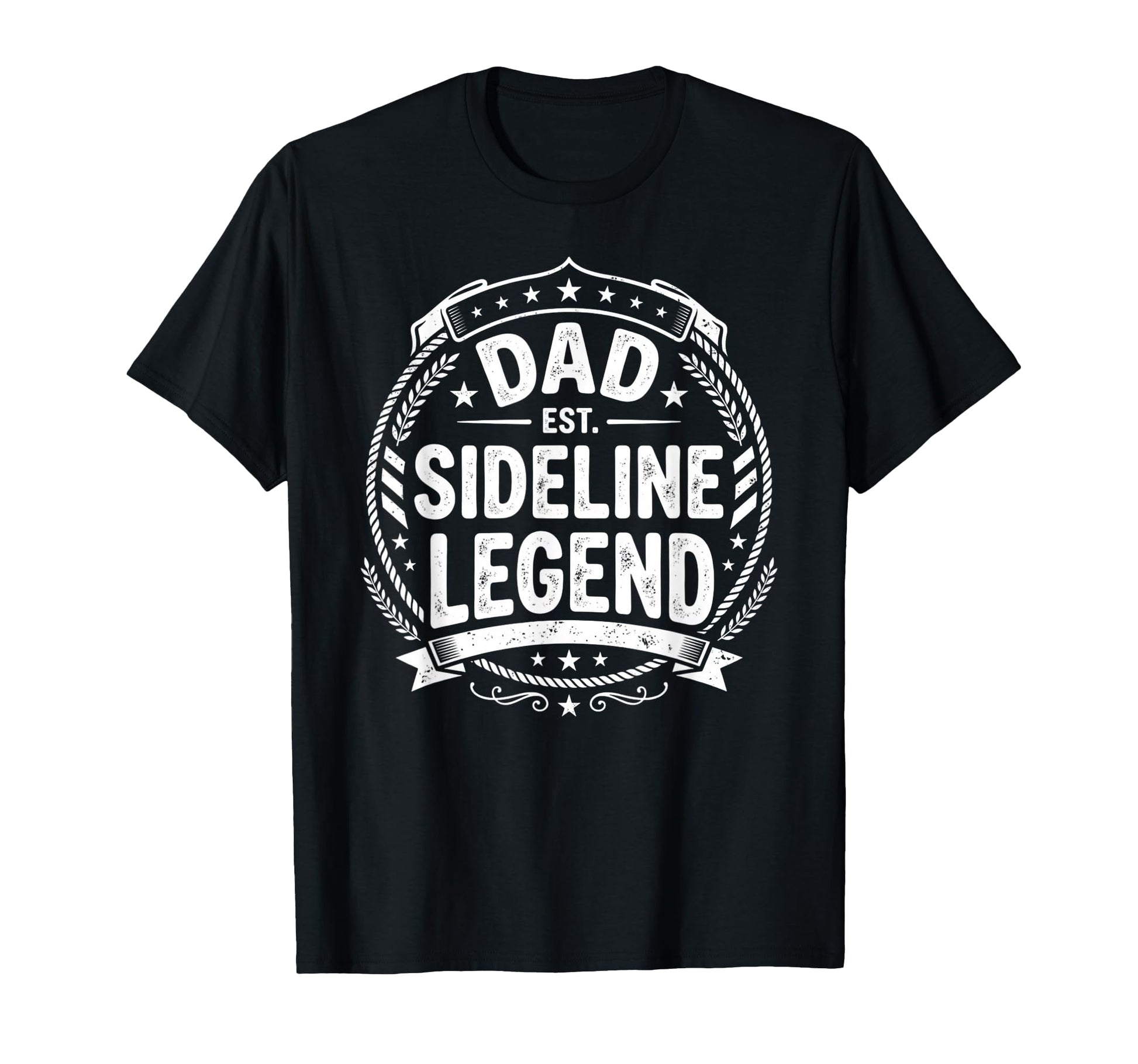 Dad Sideline Legend Sports Game Fathers T-Shirt - Minimalist Print Unisex - T-Shirt, Sweatshirt, Hoodie
