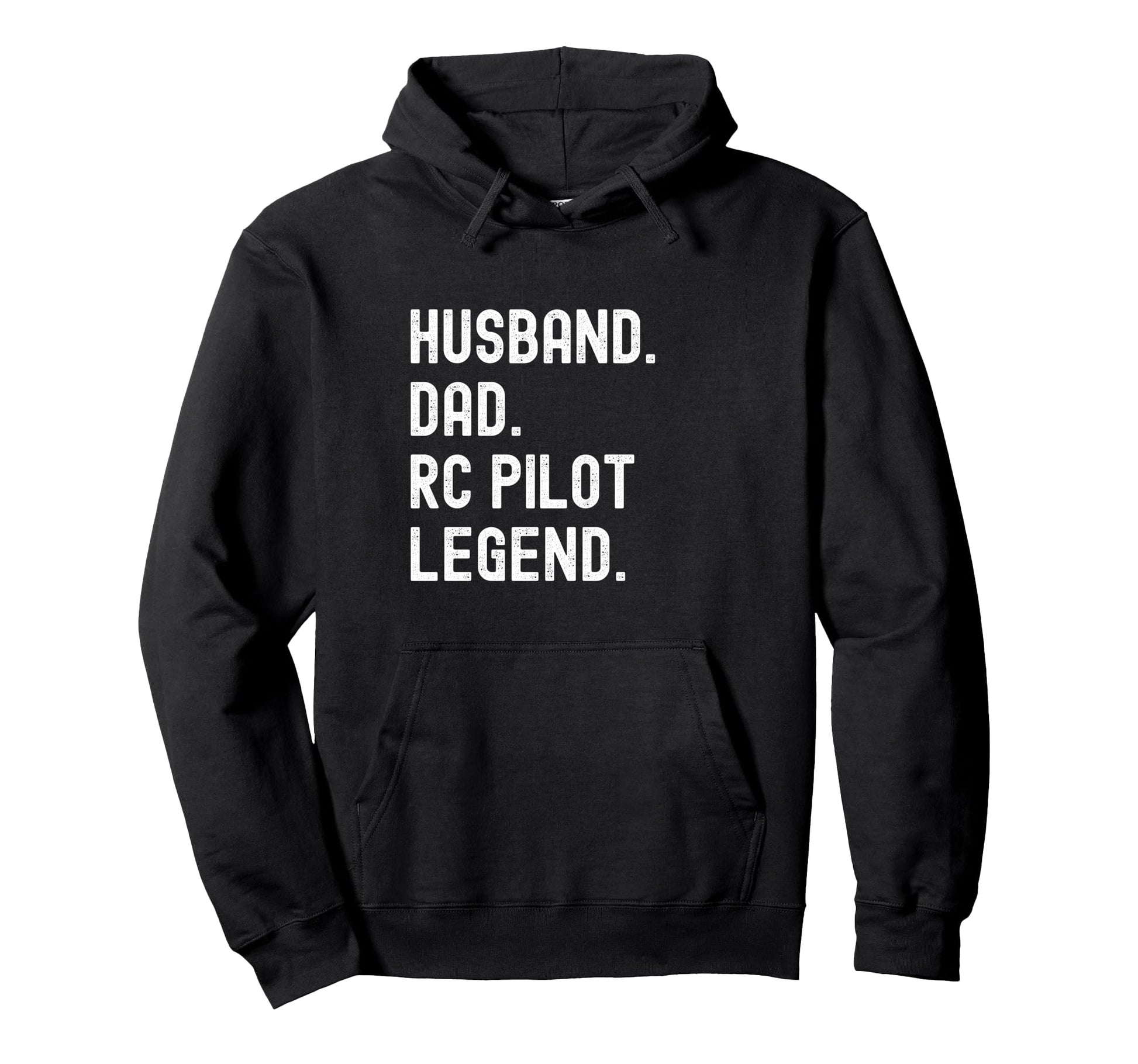 Husband Dad Rc Pilot Legend Hoodie - Unique Graphic Unisex - T-Shirt, Sweatshirt, Hoodie