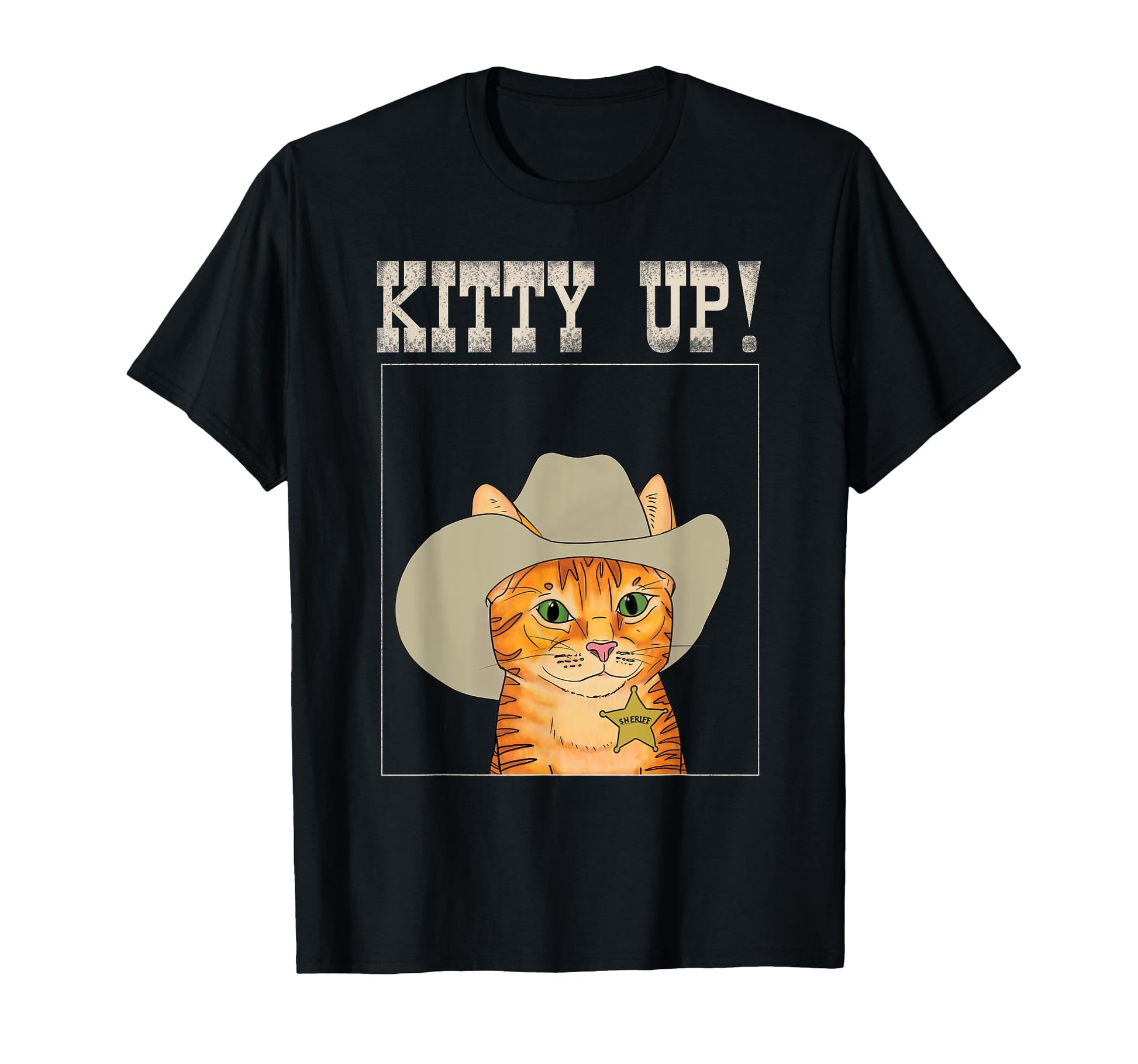 Kitty Up Cowboy Cat Western Kitten T-Shirt - Aesthetic Graphic Unisex - T-Shirt, Sweatshirt, Hoodie